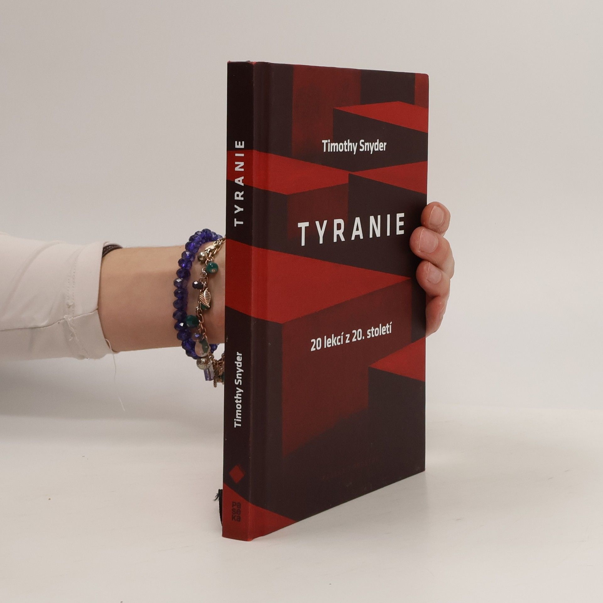 Timothy Snyder Tyranie