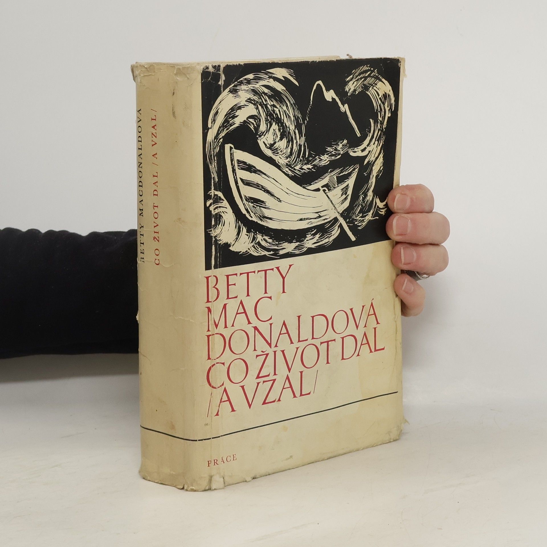 Betty MacDonald Co život dal (a vzal)
