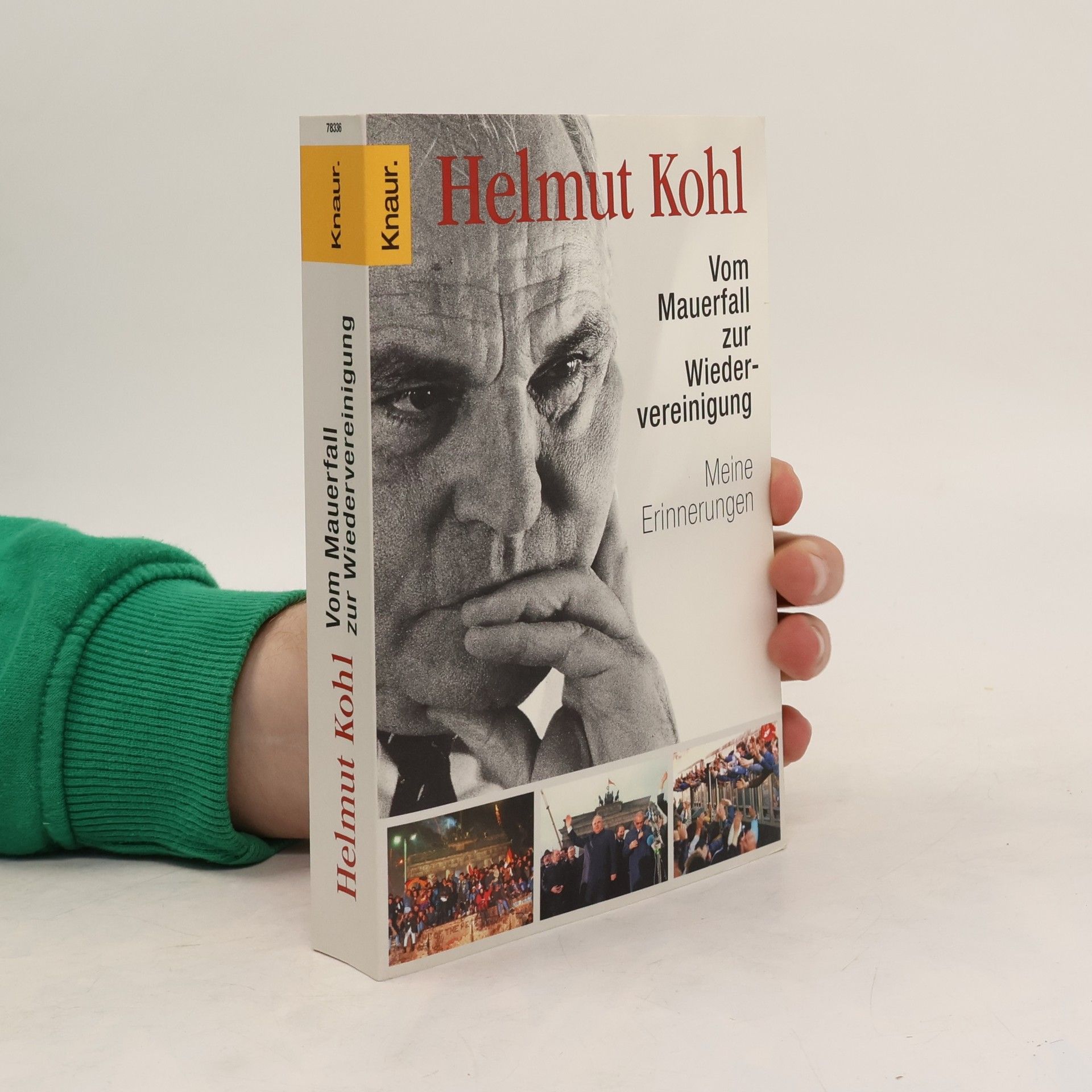 Hannelore Kohl Vom Mauerfall zur Wiedervereinigung : meine Erinnerungen