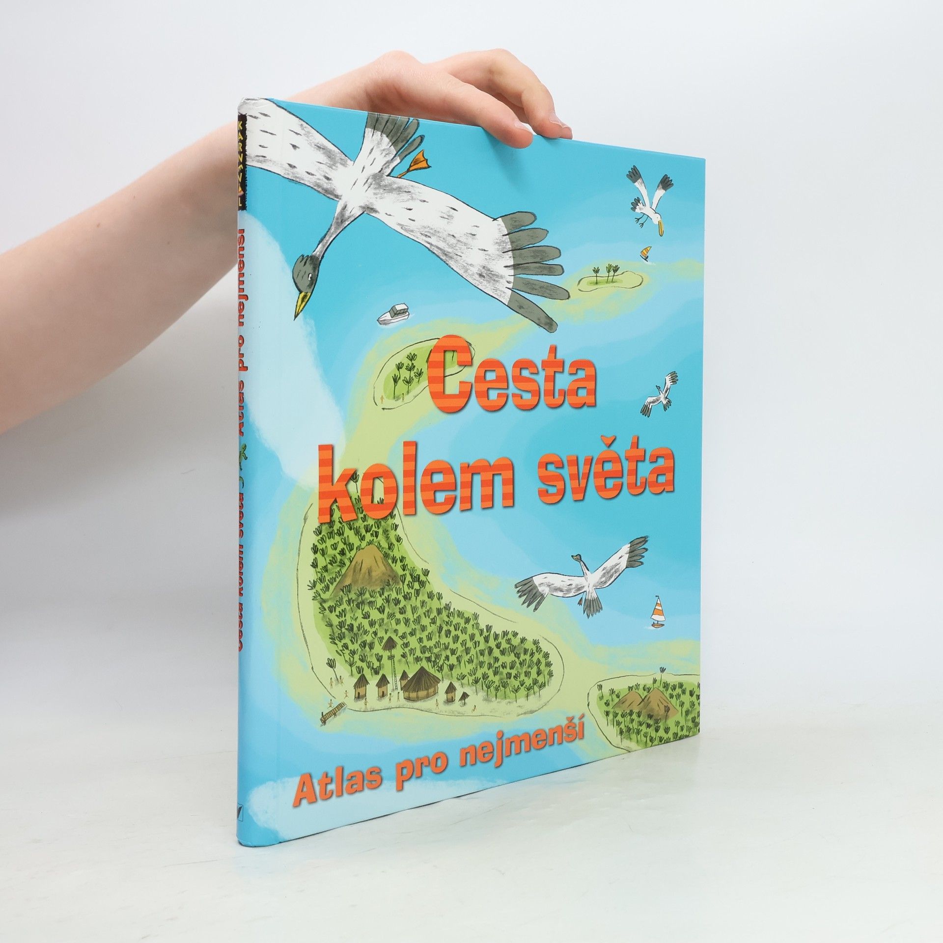 Benoît Delalandre Cesta kolem světa. Atlas pro nejmenší