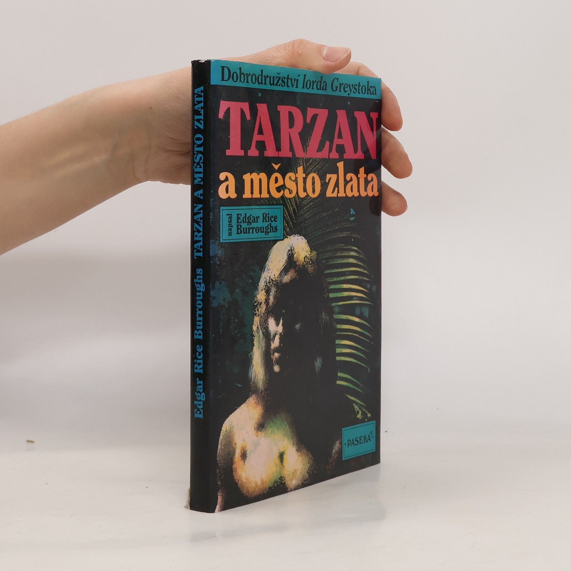 Edgar Rice Burroughs Tarzan a město zlata