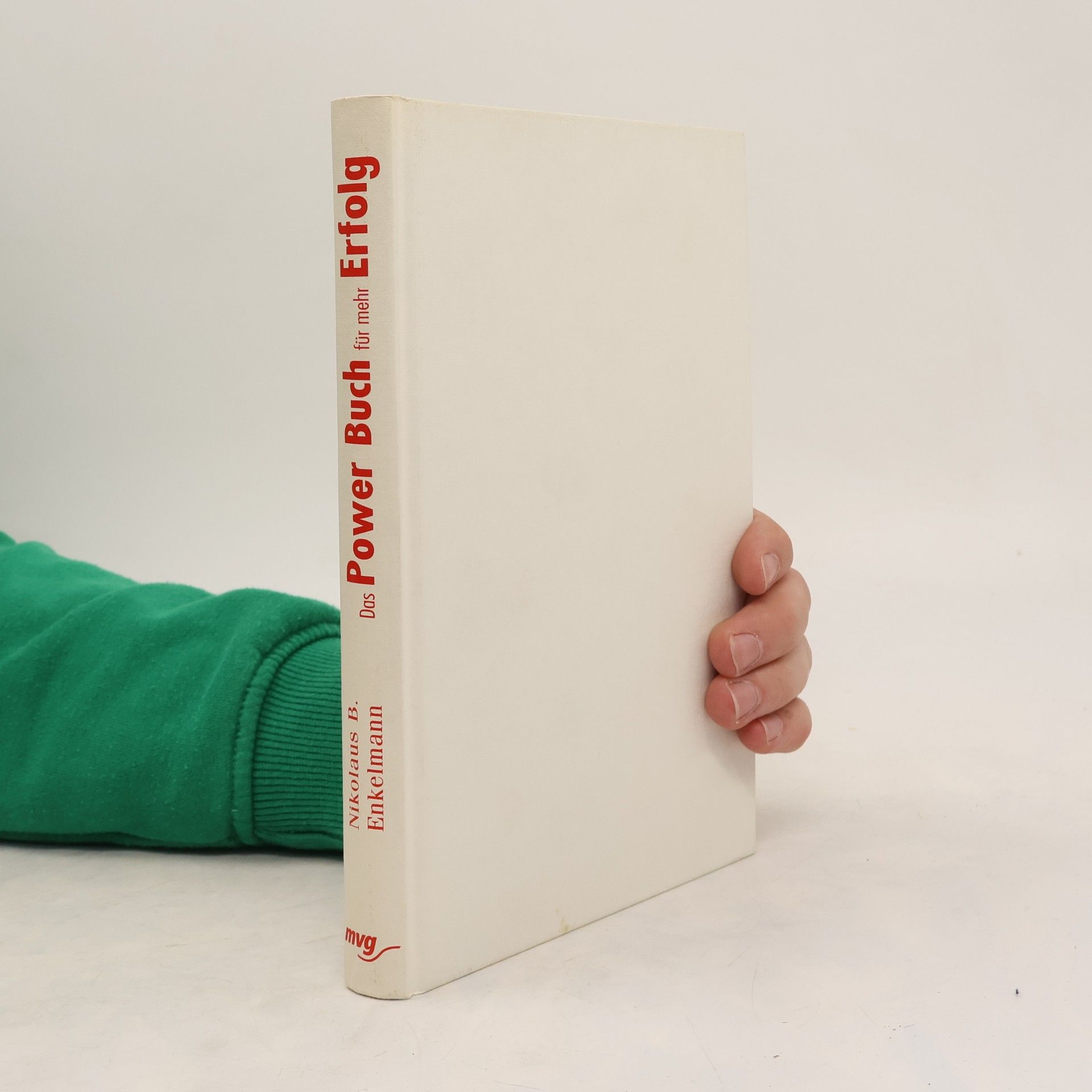 Nikolaus B. Enkelmann Das Power-Buch für mehr Erfolg