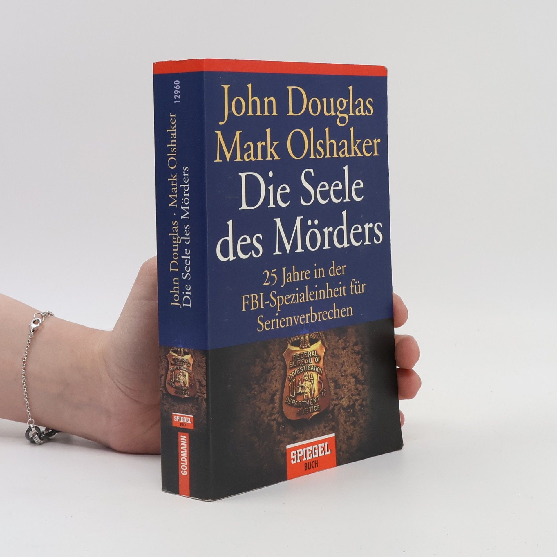 John Douglas Die Seele des Mörders