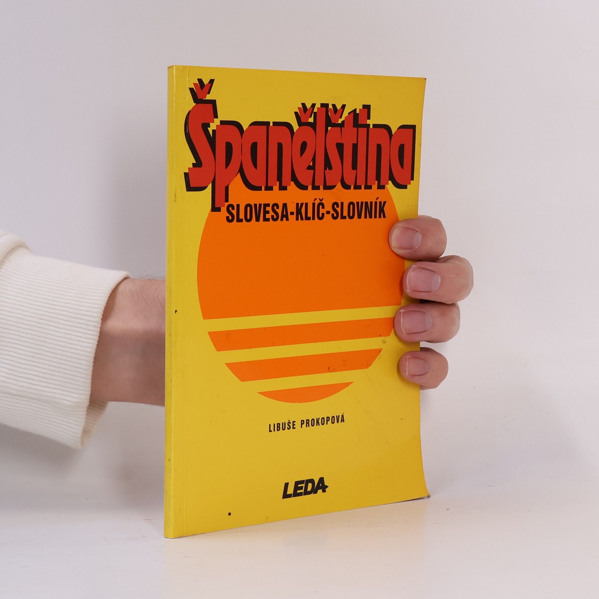 Prokopová Libuše Španělština. Slovesa-klíč-slovník