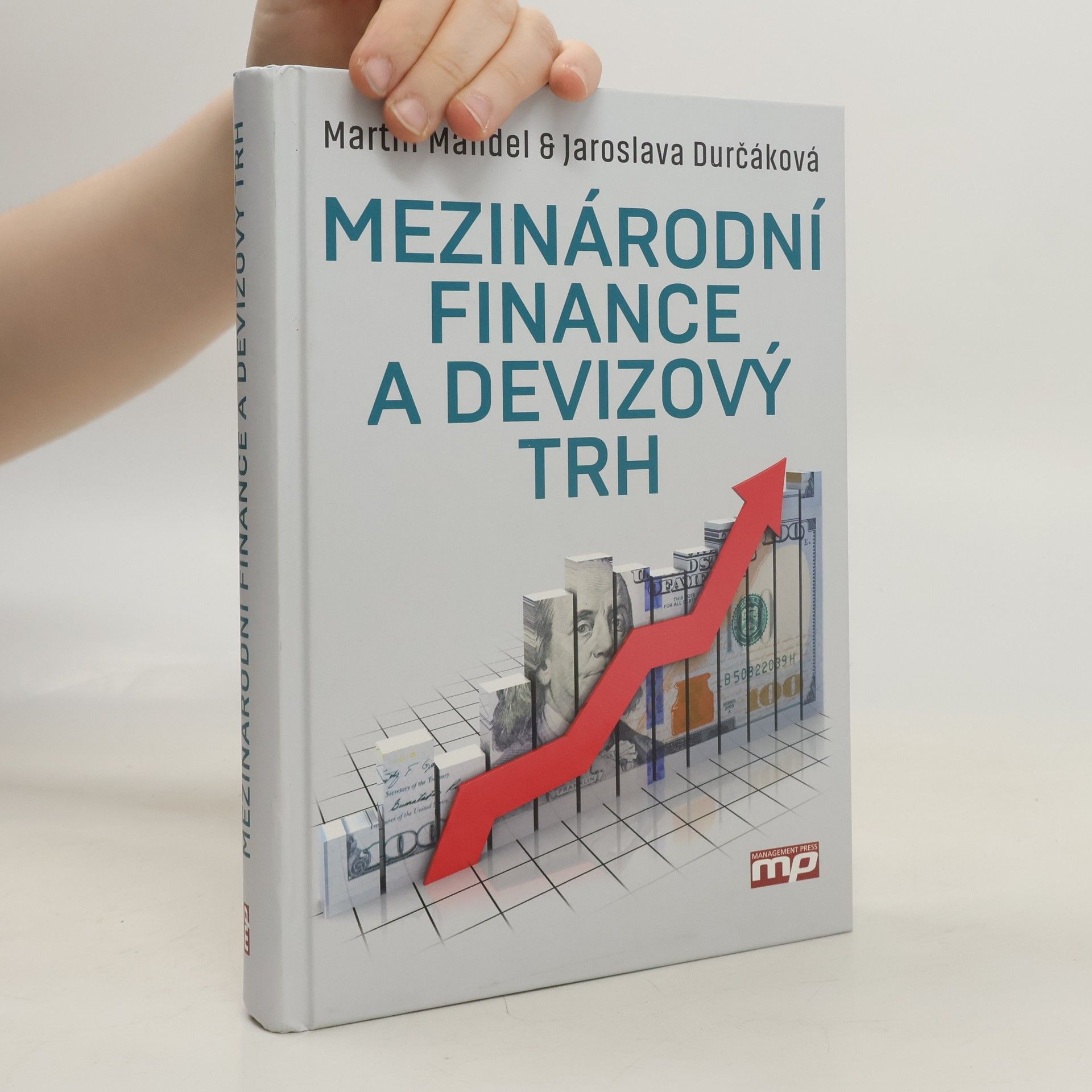 Jaroslava Durčáková Mezinárodní finance a devizový trh