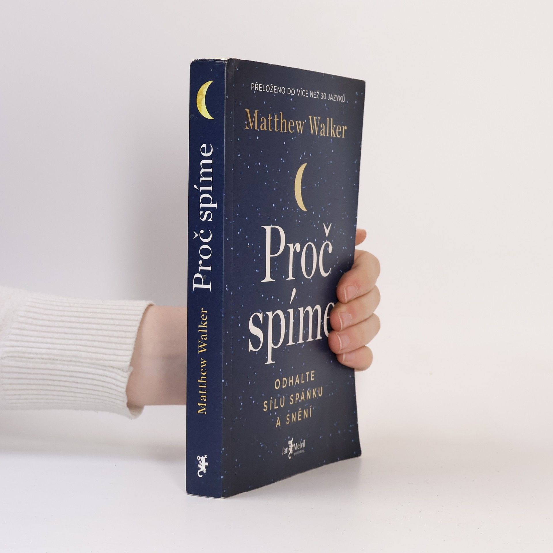 Matthew Walker Proč spíme