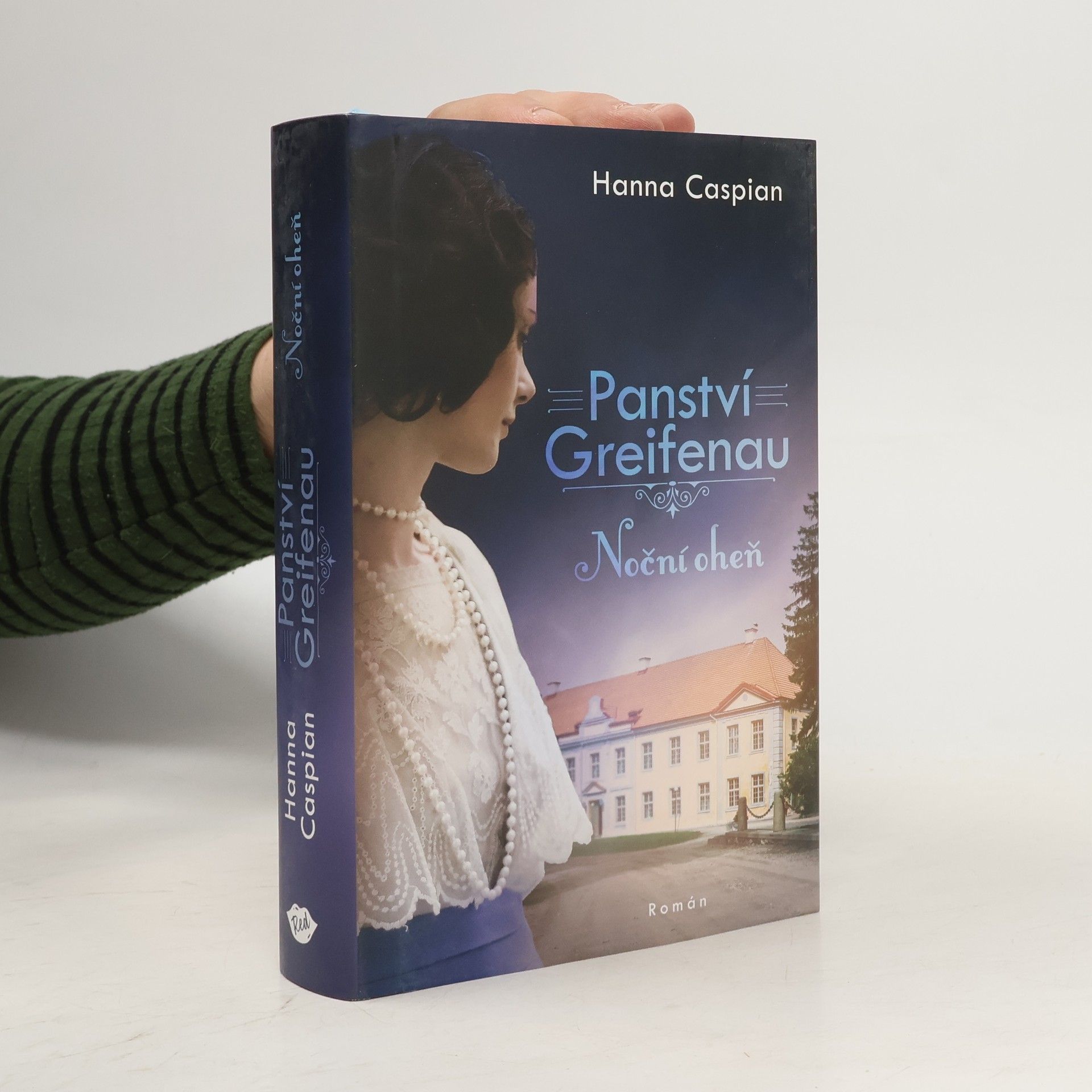 Hanna Caspian Panství Greifenau. Noční oheň