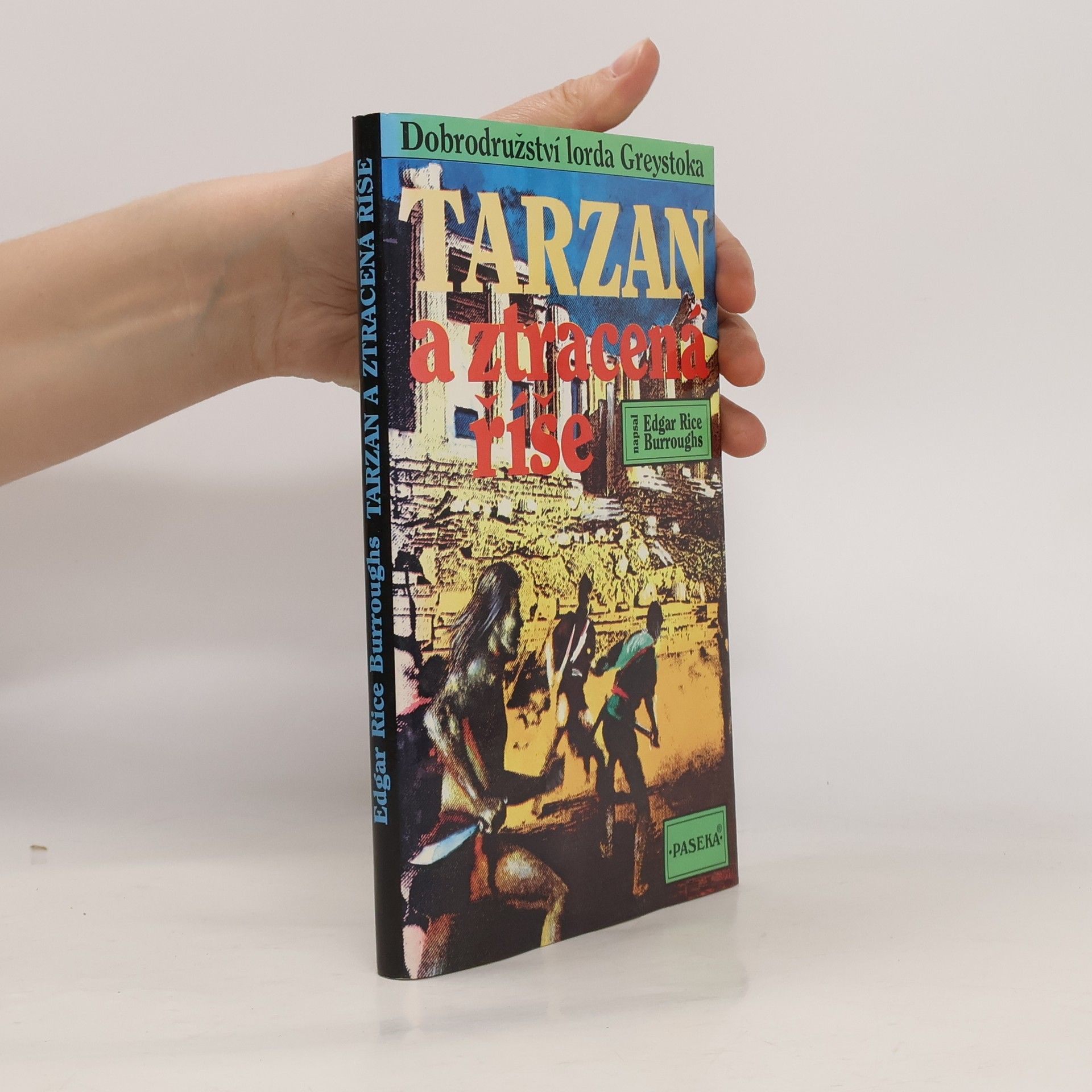 Edgar Rice Burroughs Tarzan a ztracená říše