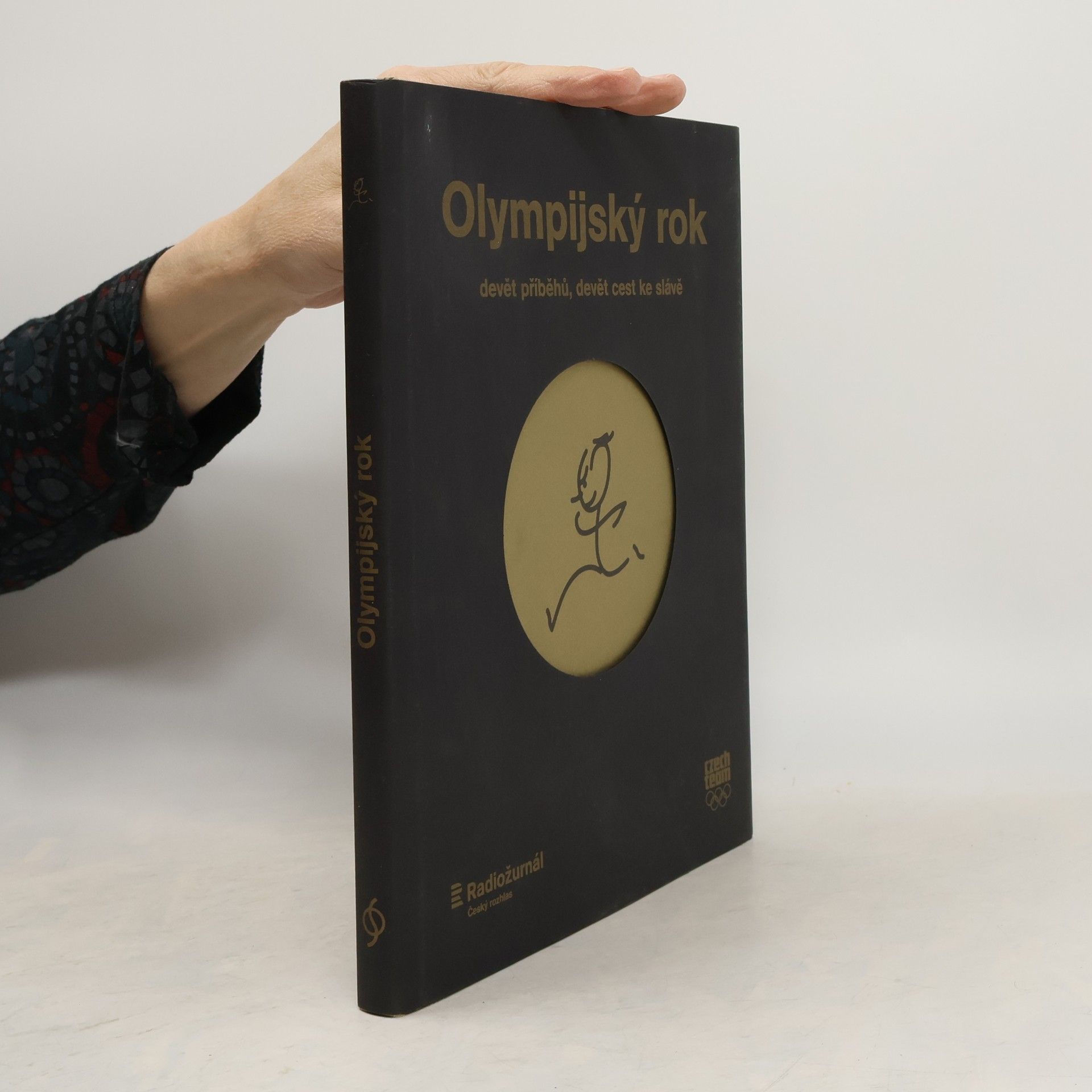 Herbert Slavík Olympijský rok. Devět příběhů, devět cest ke slávě.
