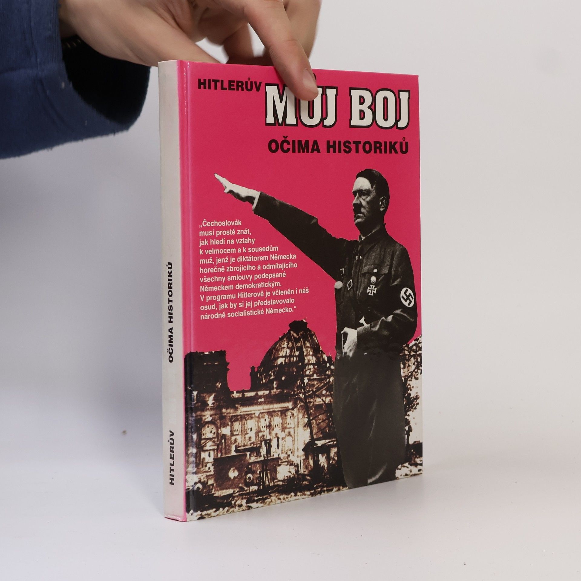 František Bauer Hitlerův Můj boj očima historiků