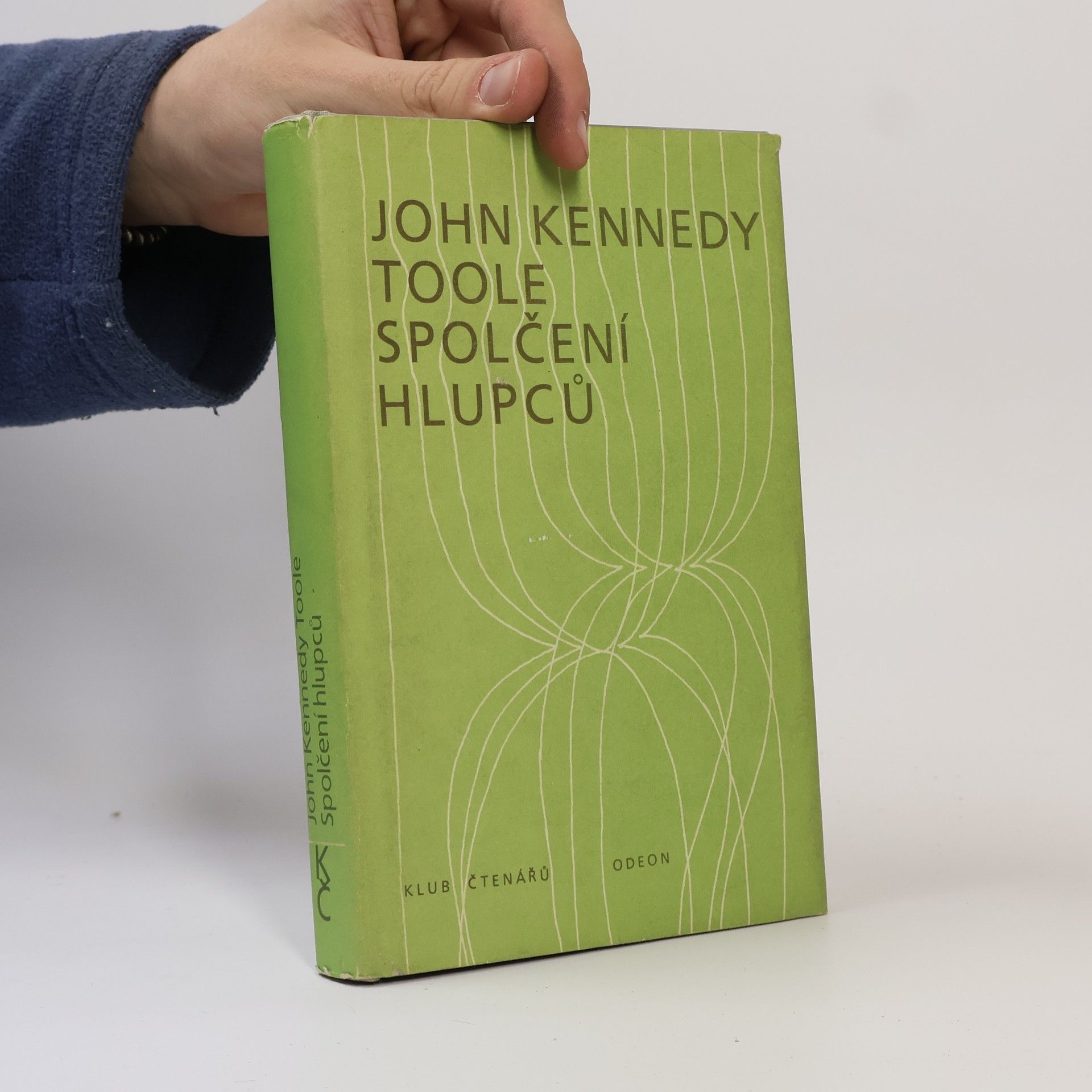 John Kennedy Toole Spolčení hlupců