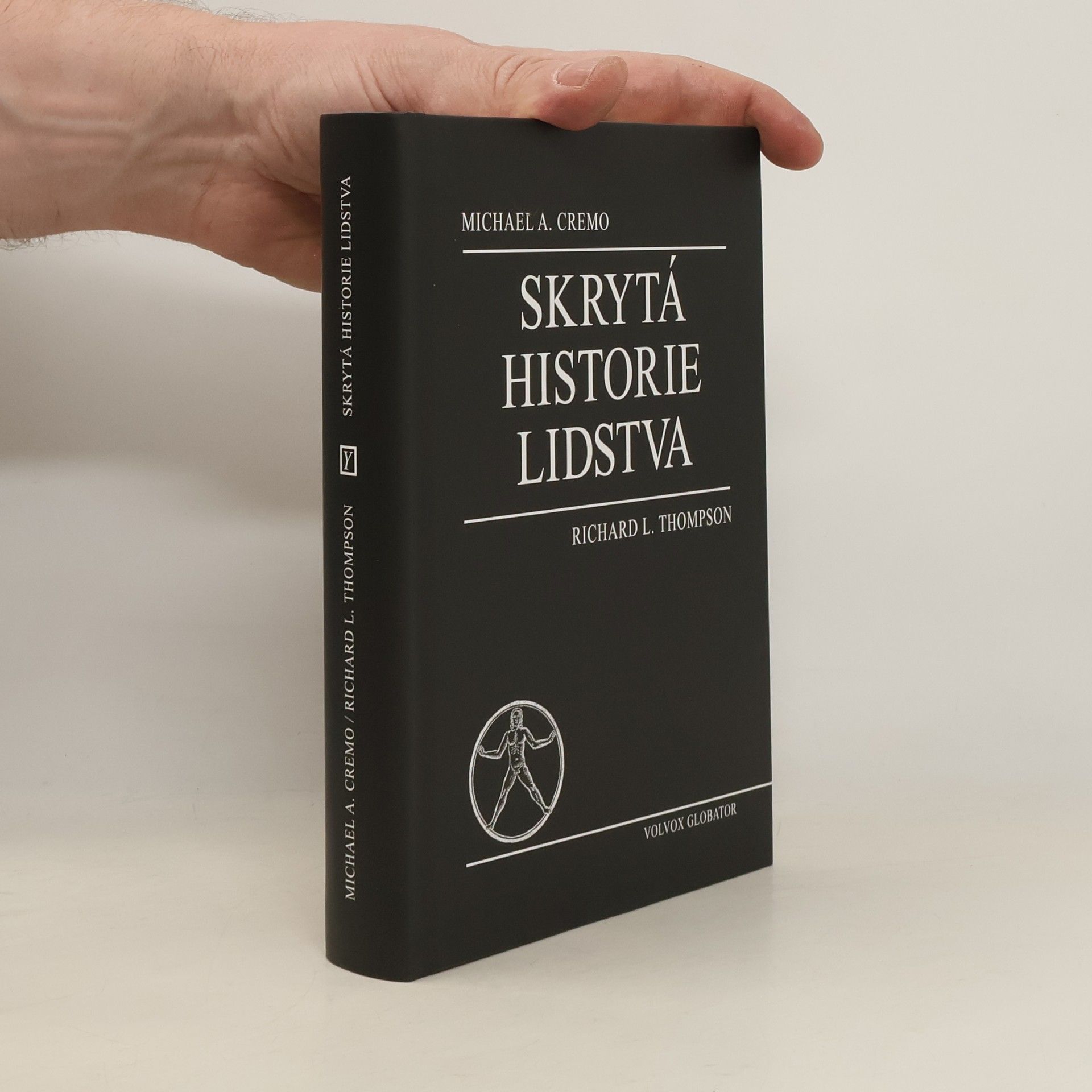 Michael A. Cremo Skrytá historie lidstva
