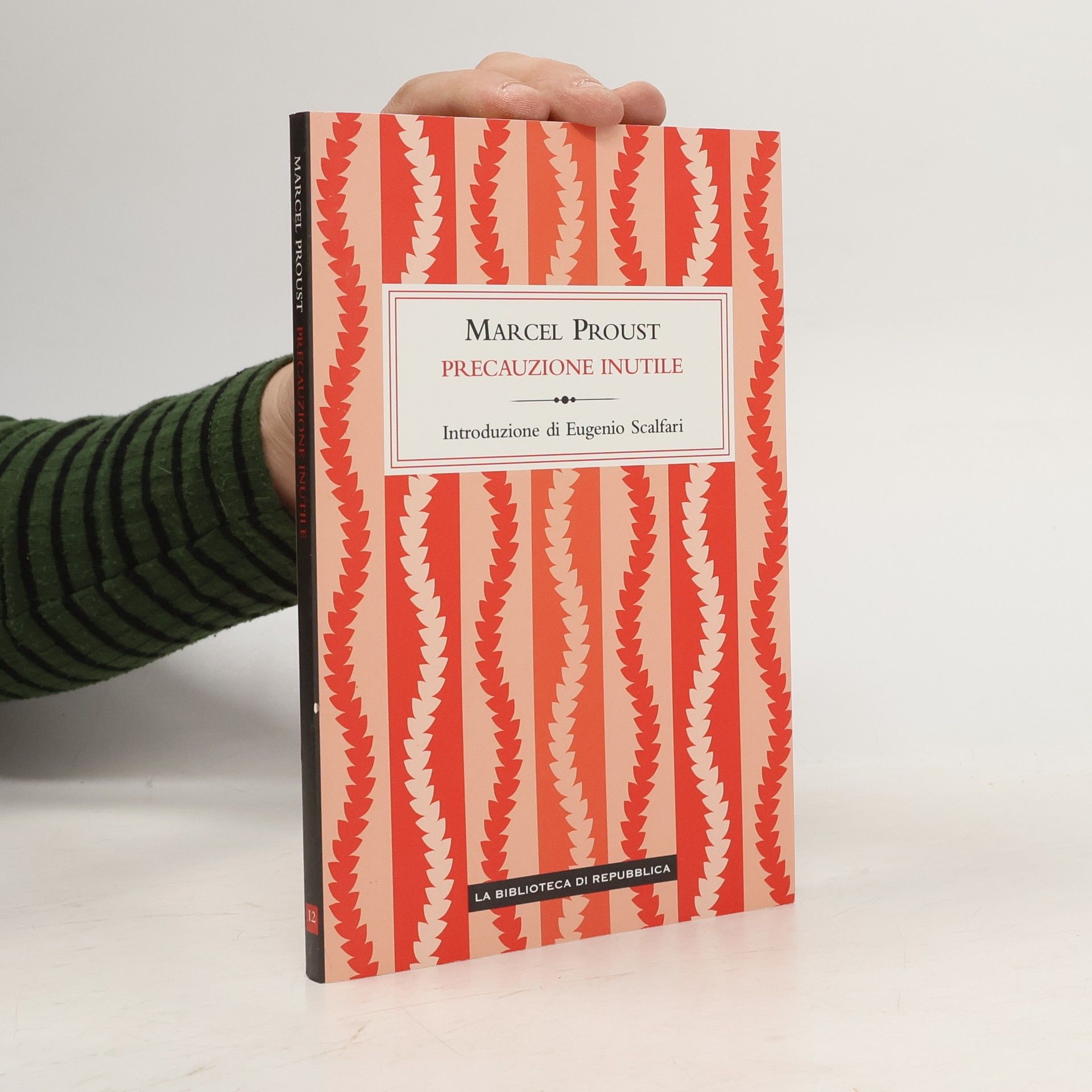 Marcel Proust Precauzione inutile