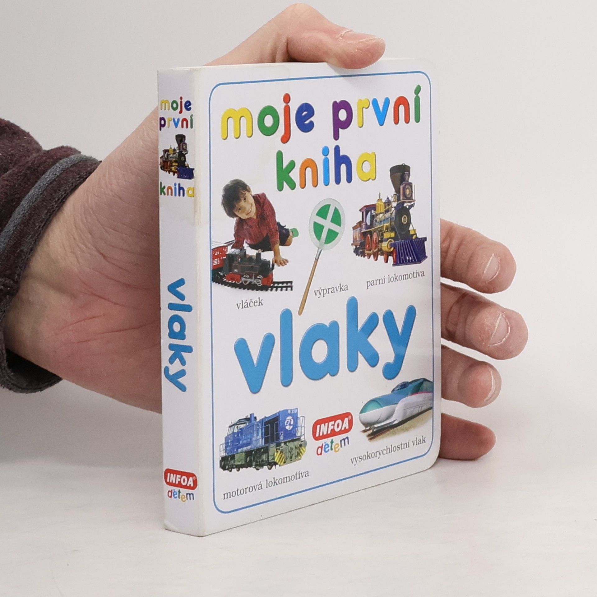 Various authors Mojje první kniha. Vlaky