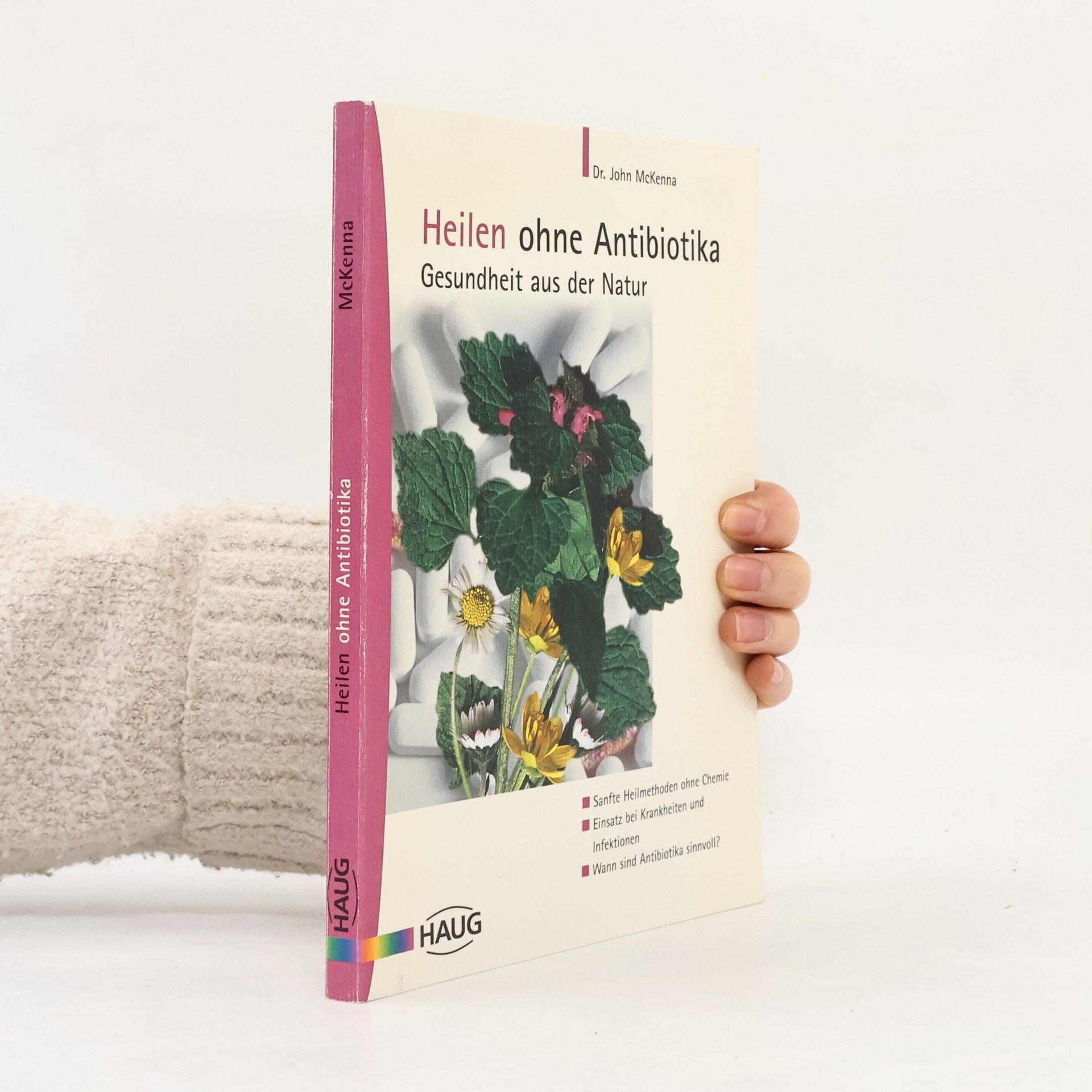 John MacKenna Heilen ohne Antibiotika