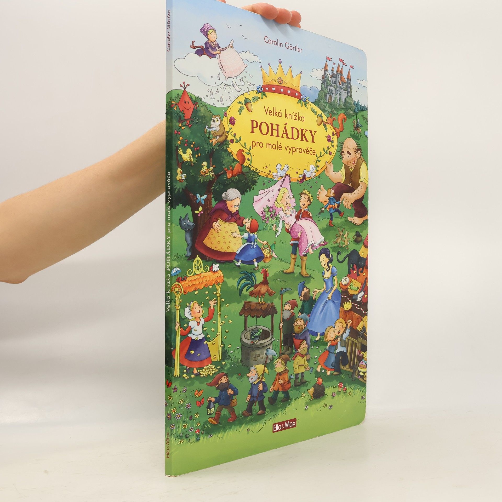 Carolin Görtler Pohádky. Velká knížka pro malé vypravěče