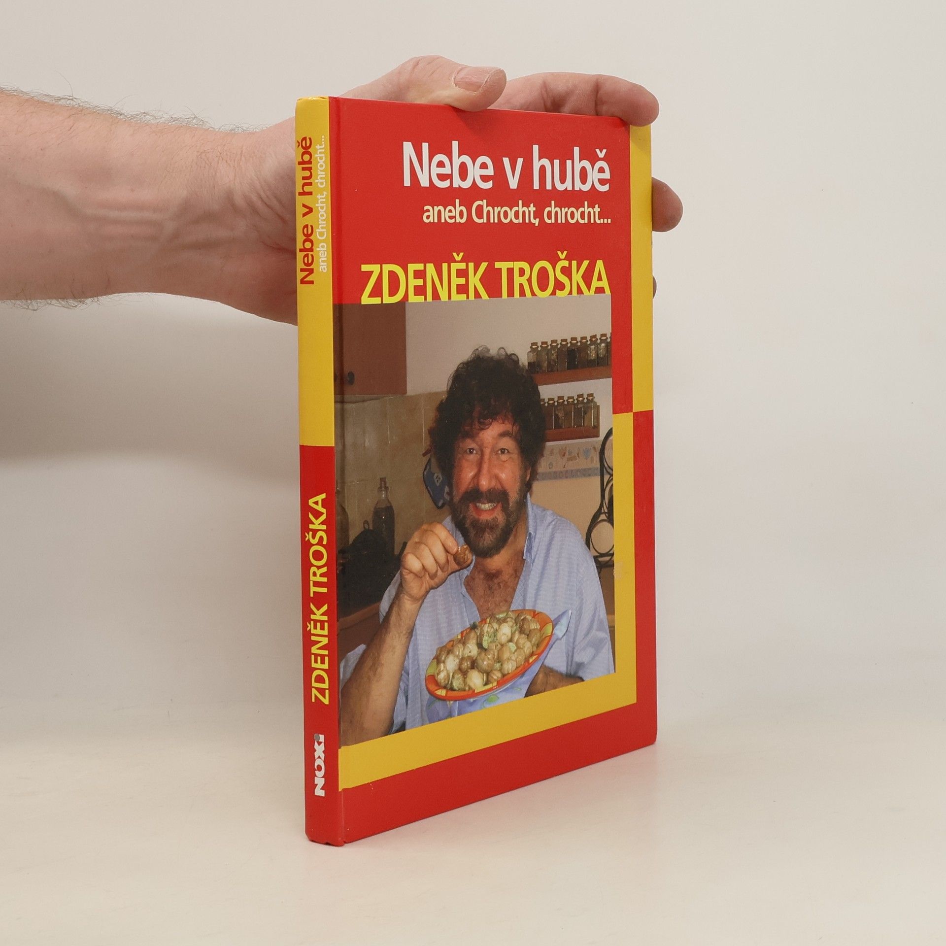 Zdeněk Troška Nebe v hubě aneb Chrocht, chrocht...