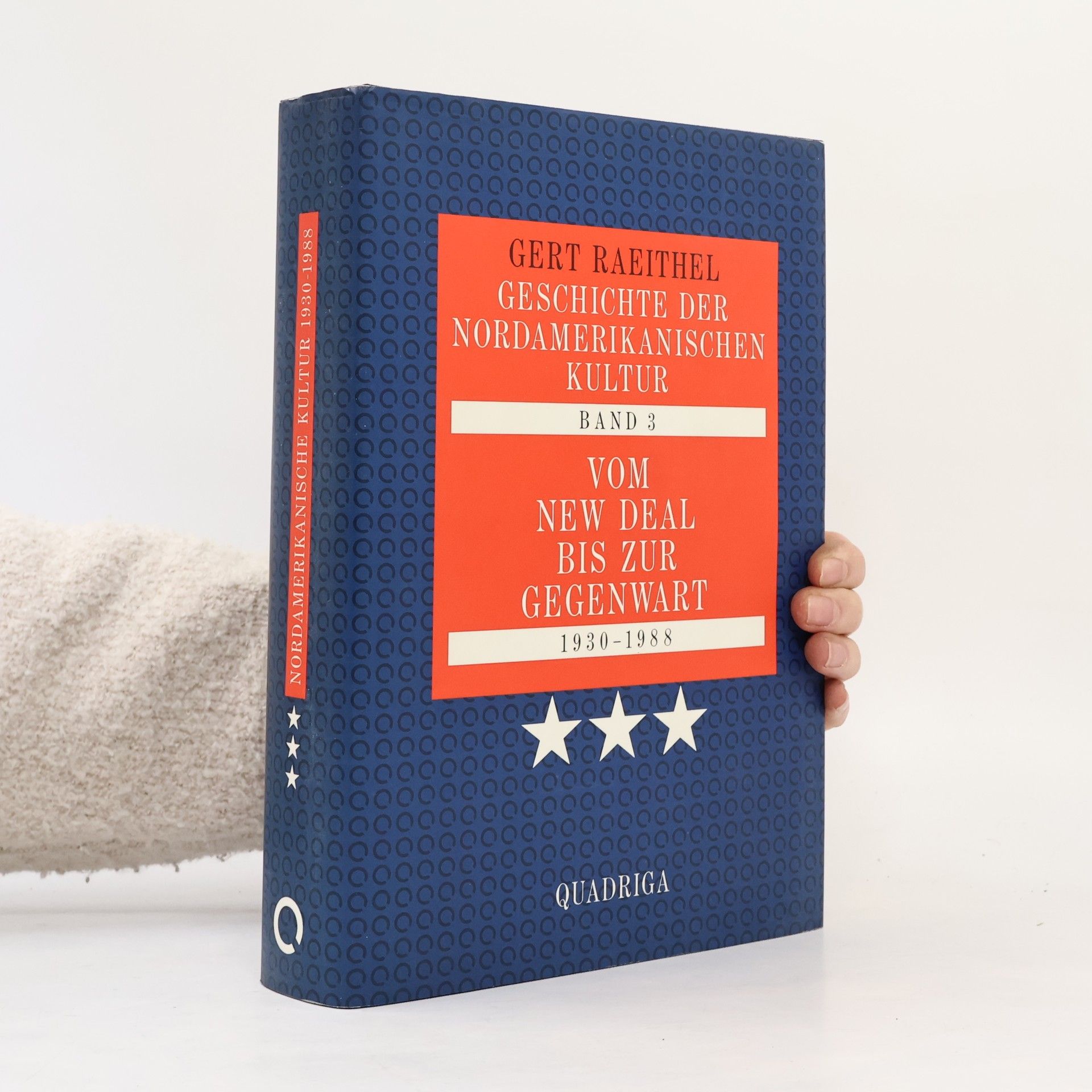 Gert Raeithel Geschichte der nordamerikanischen Kultur 1930-1988