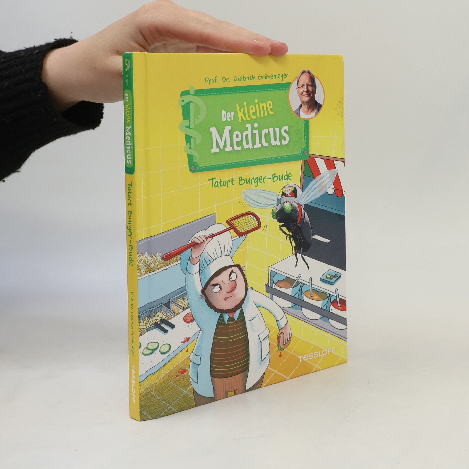 Dietrich Grönemeyer Der kleine Medicus. Band 5. Tatort Burger-Bude