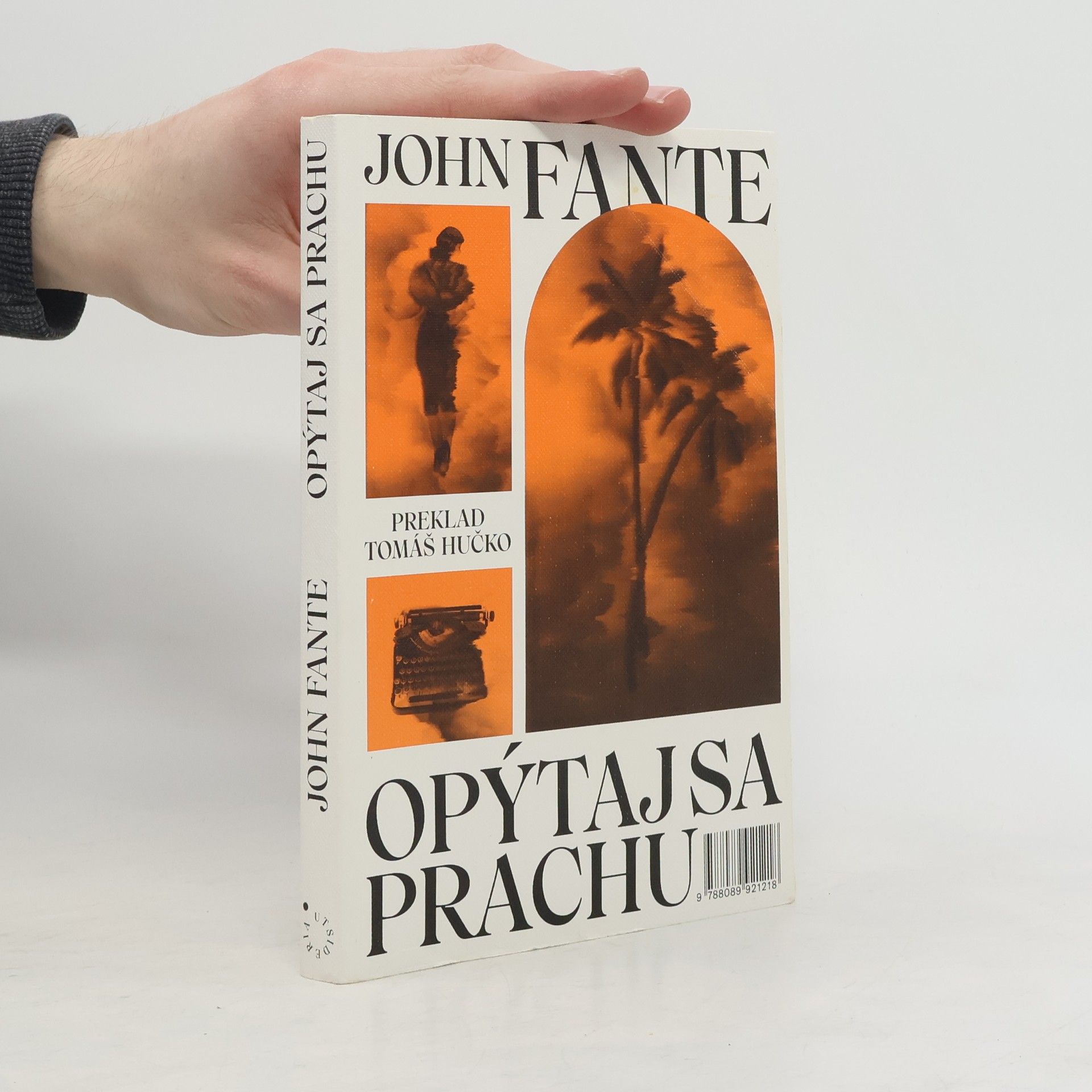 John Fante Opýtaj sa prachu