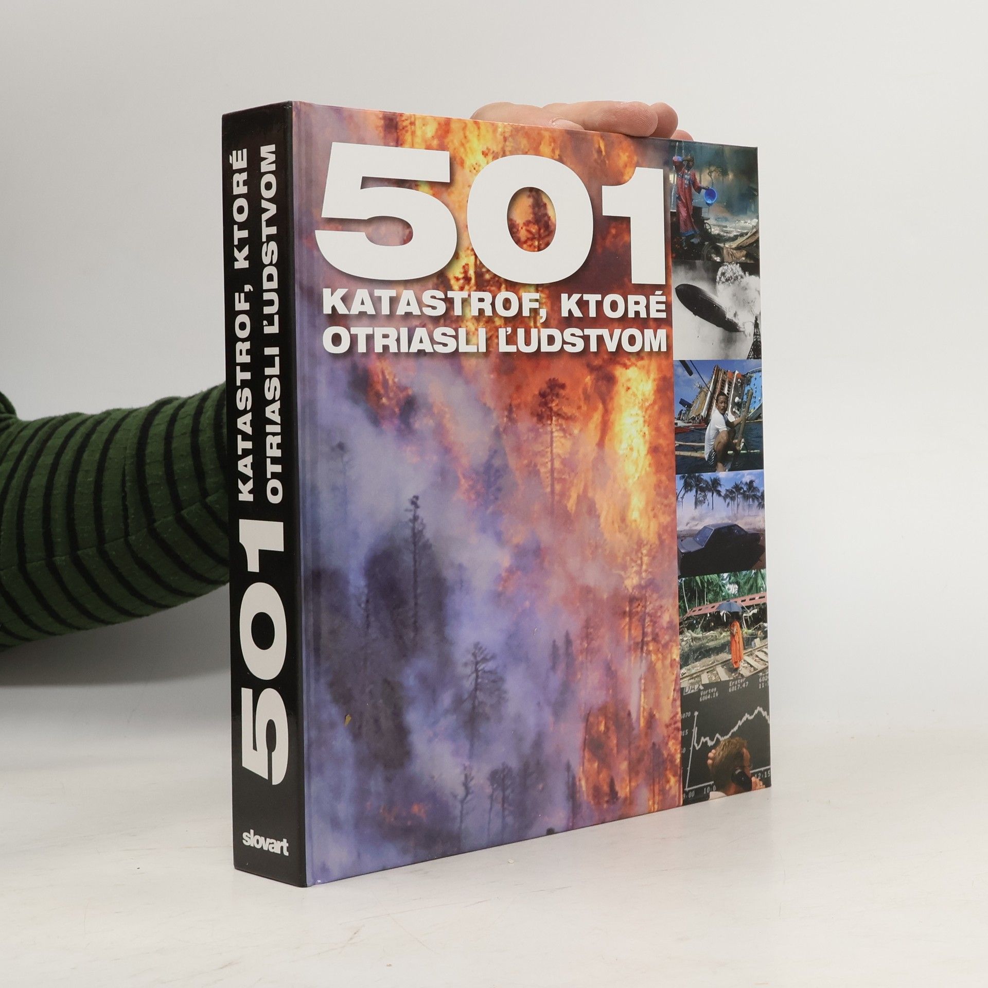 Fid Backhouse 501 katastrof, ktoré otriasli ľudstvom