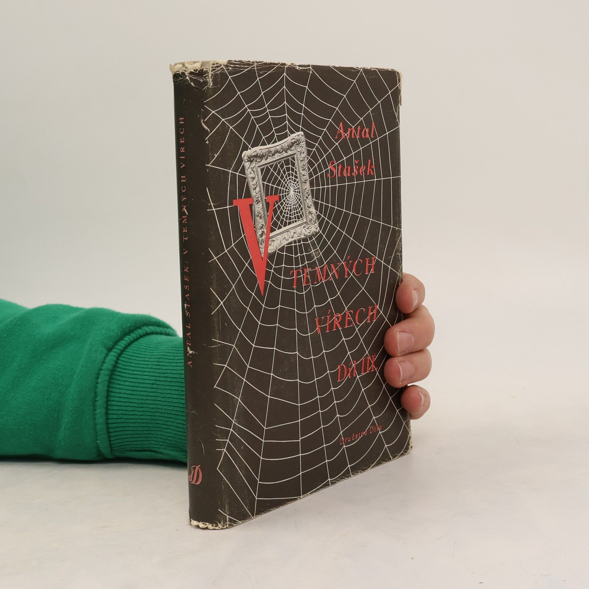 Antal Stašek V temných vírech III. díl