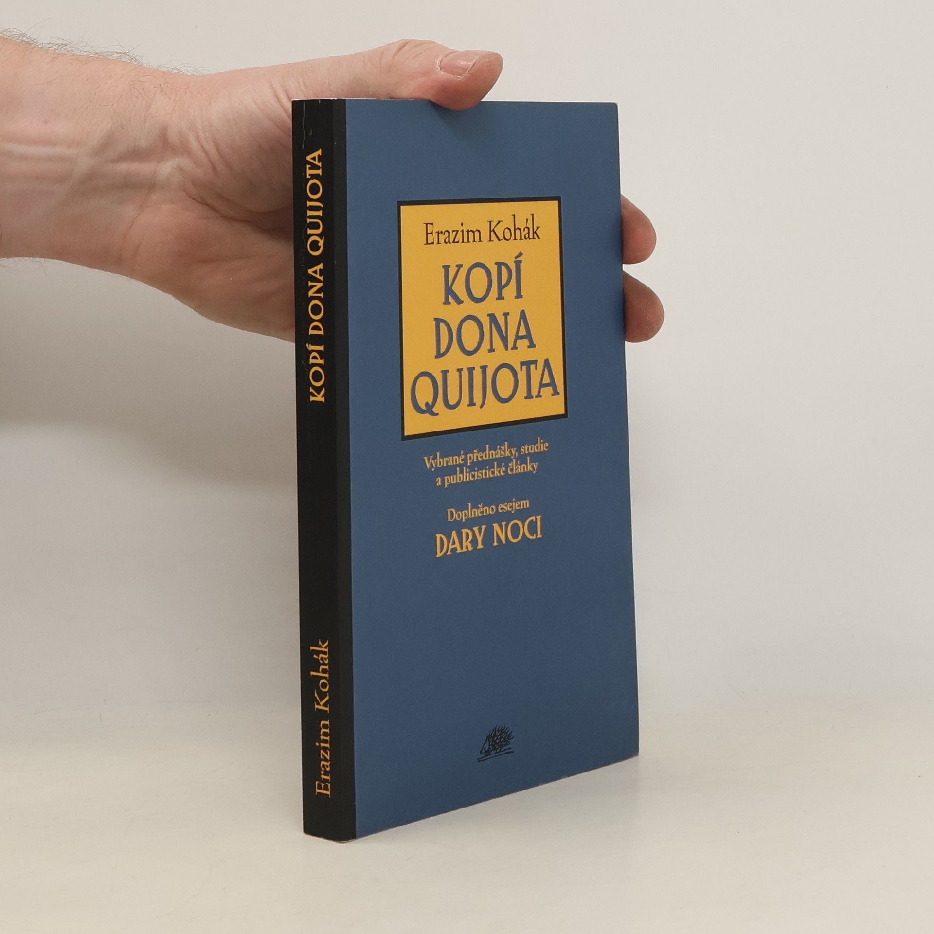 Kopí Dona Quijota: Vybrané přednášky, studie a publicistické články