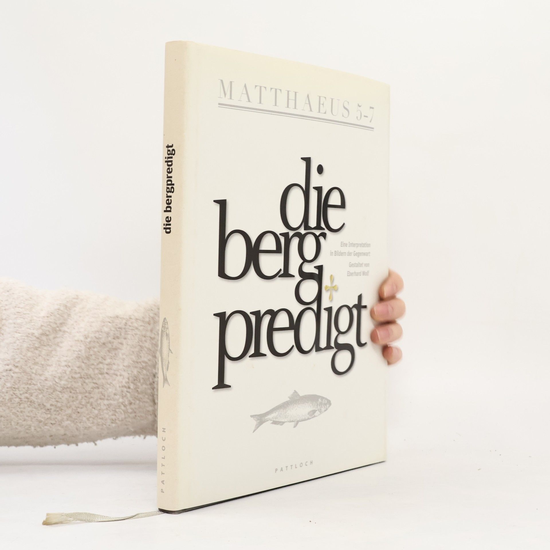 Wolf-Eberhard Goldhahn Die Bergpredigt