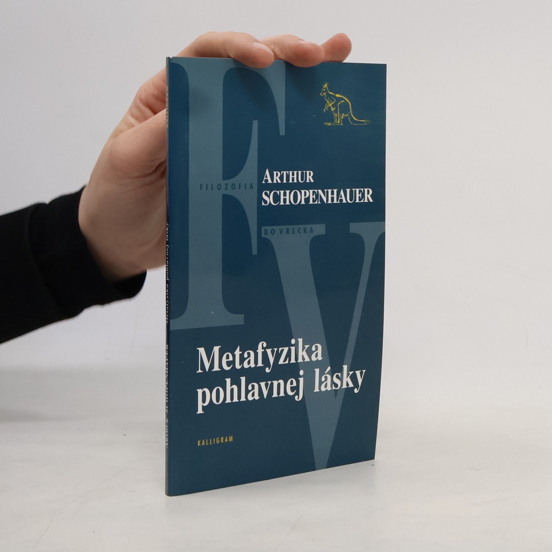 Arthur Schopenhauer Metafyzika pohlavnej lásky