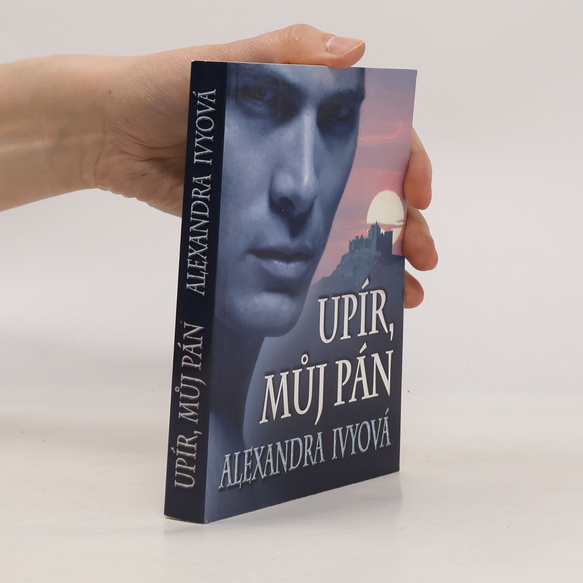 Debbie Raleigh Upír, můj pán. Samotáři z rodu nesmrtelných