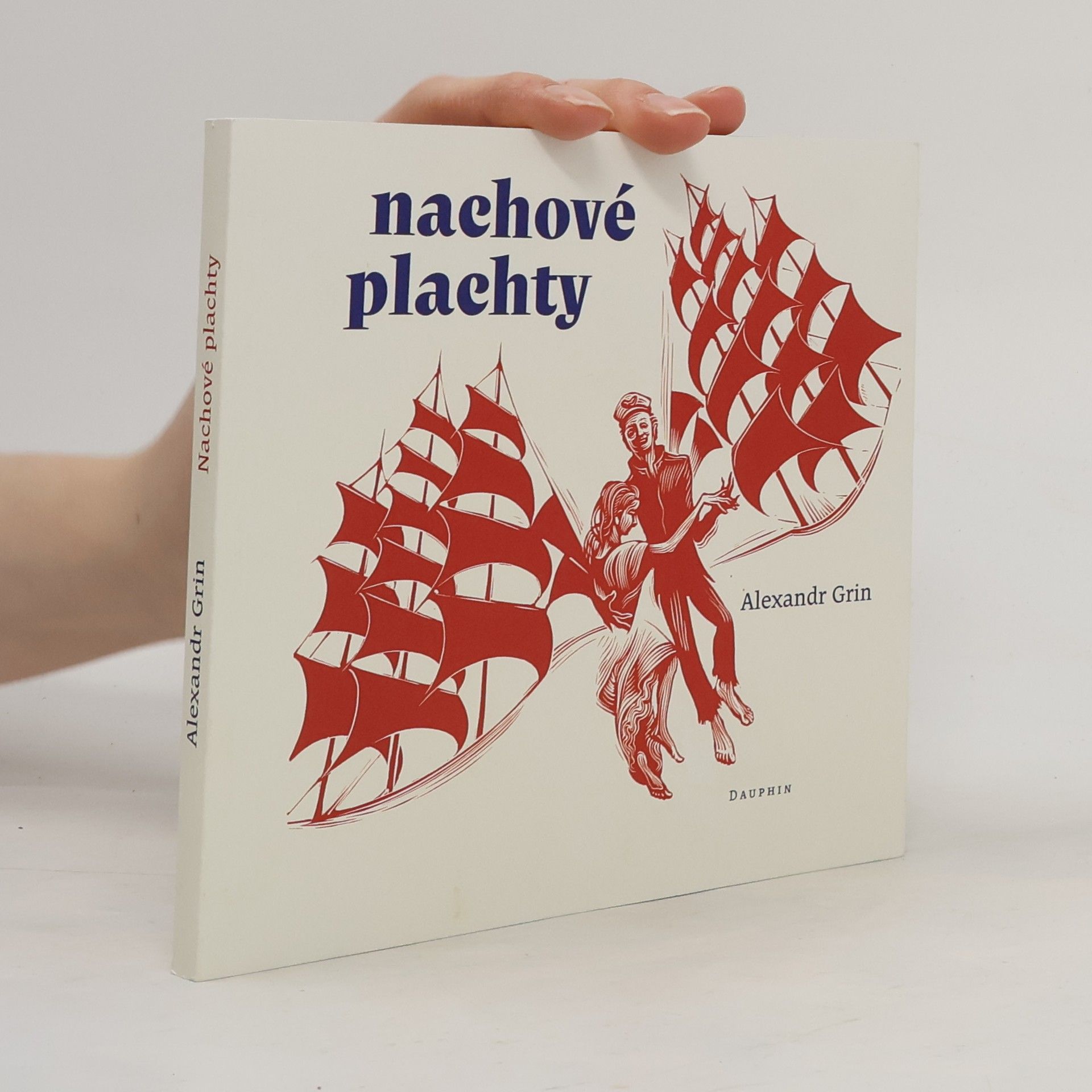 Alexander Grin Nachové plachty