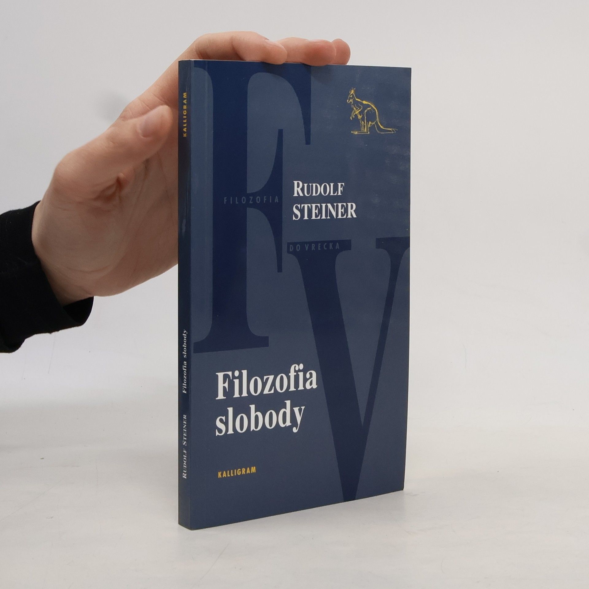 Rudolf Steiner Filozofia slobody
