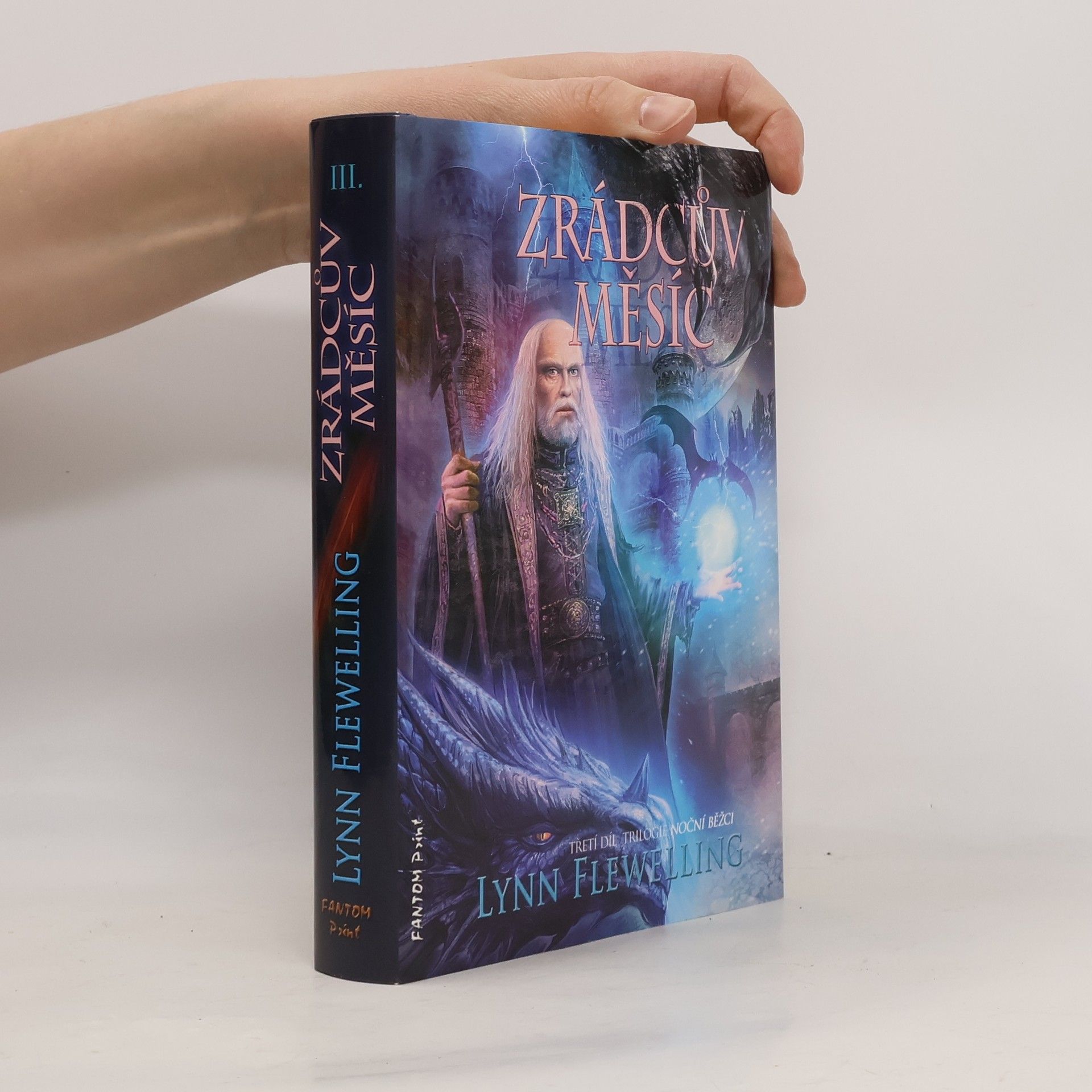 Lynn Flewelling Zrádcův měsíc : Noční běžci. [3. díl]