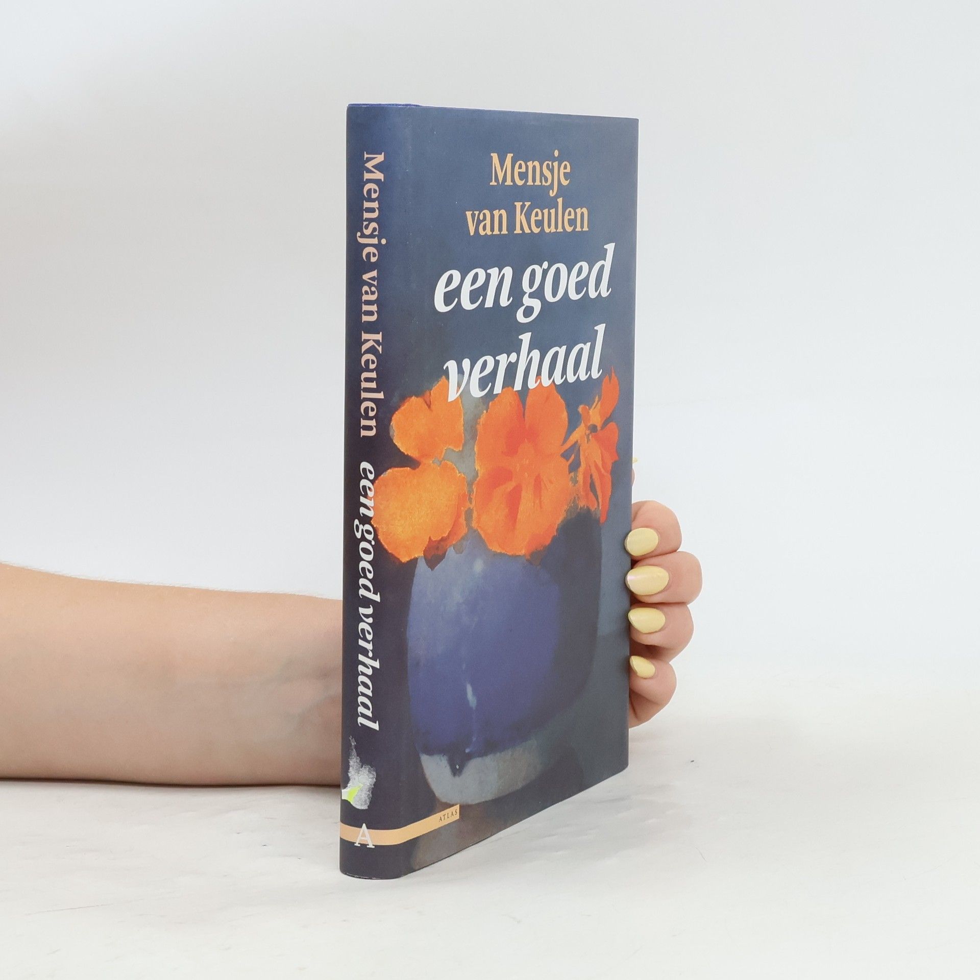 Mensje van Keulen Een goed verhaal