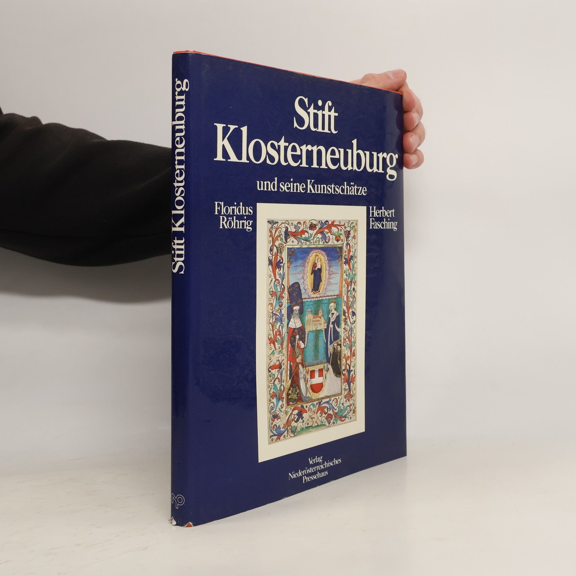 Floridus Röhrig Stift Klosterneuburg und seine Kunstschätze