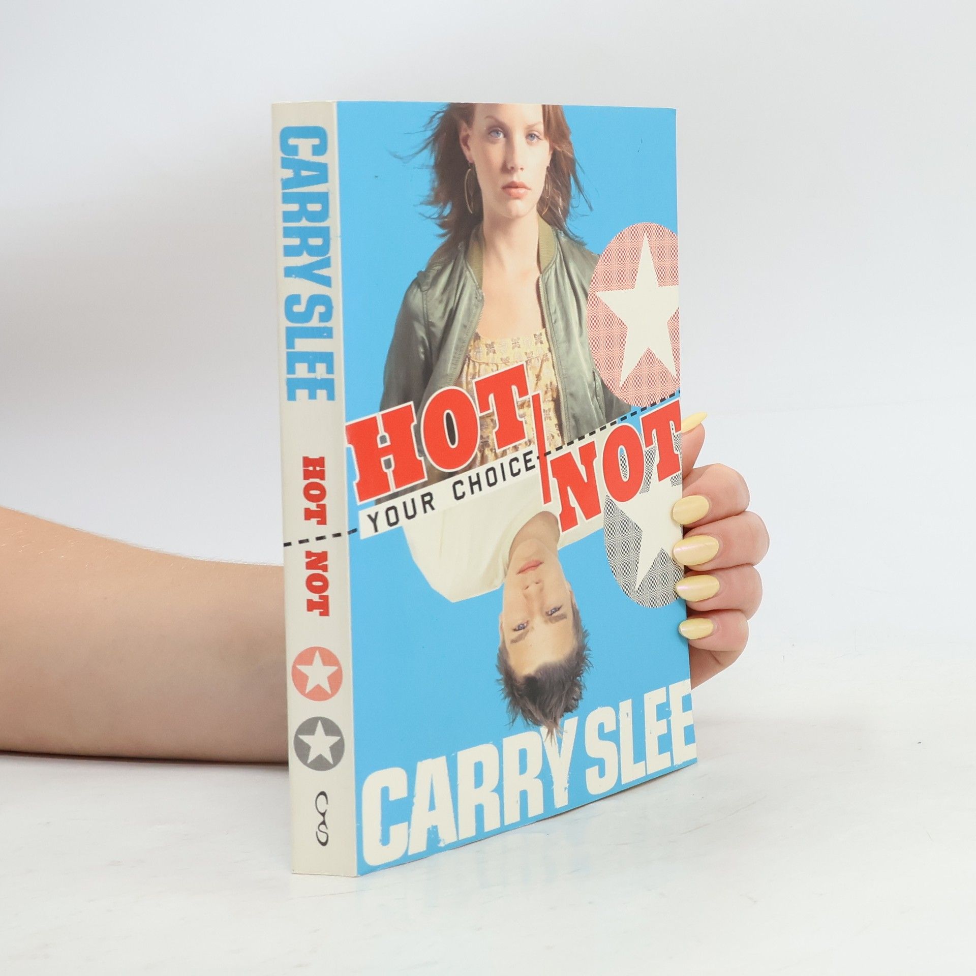 Carry Slee Hot Not Your Choice