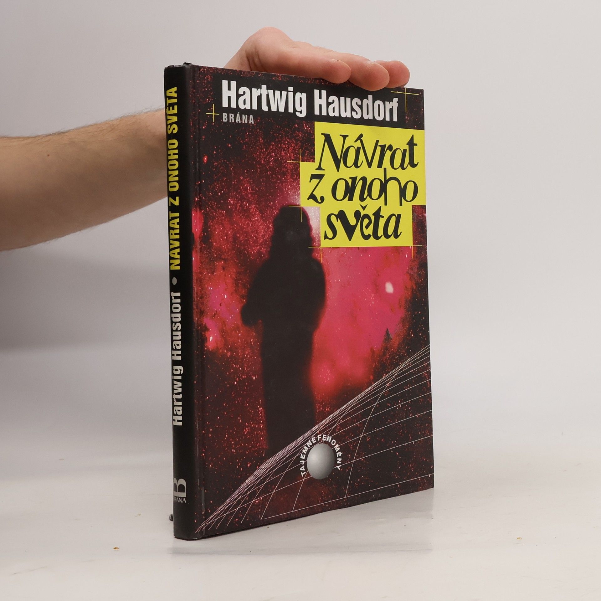 Hartwig Hausdorf Návrat z onoho světa. Záhady reinkarnace
