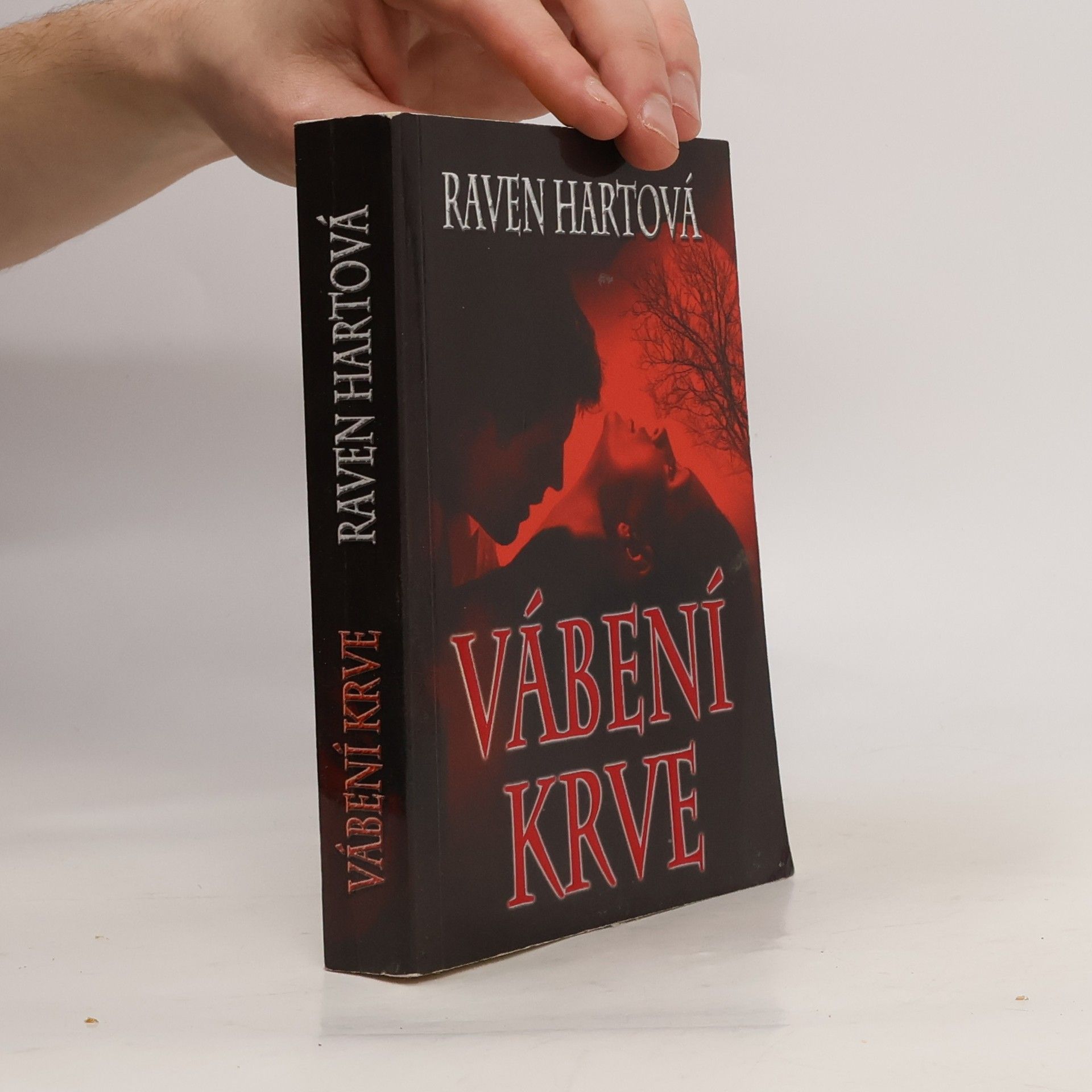 Raven Hart Vábení krve. První díl