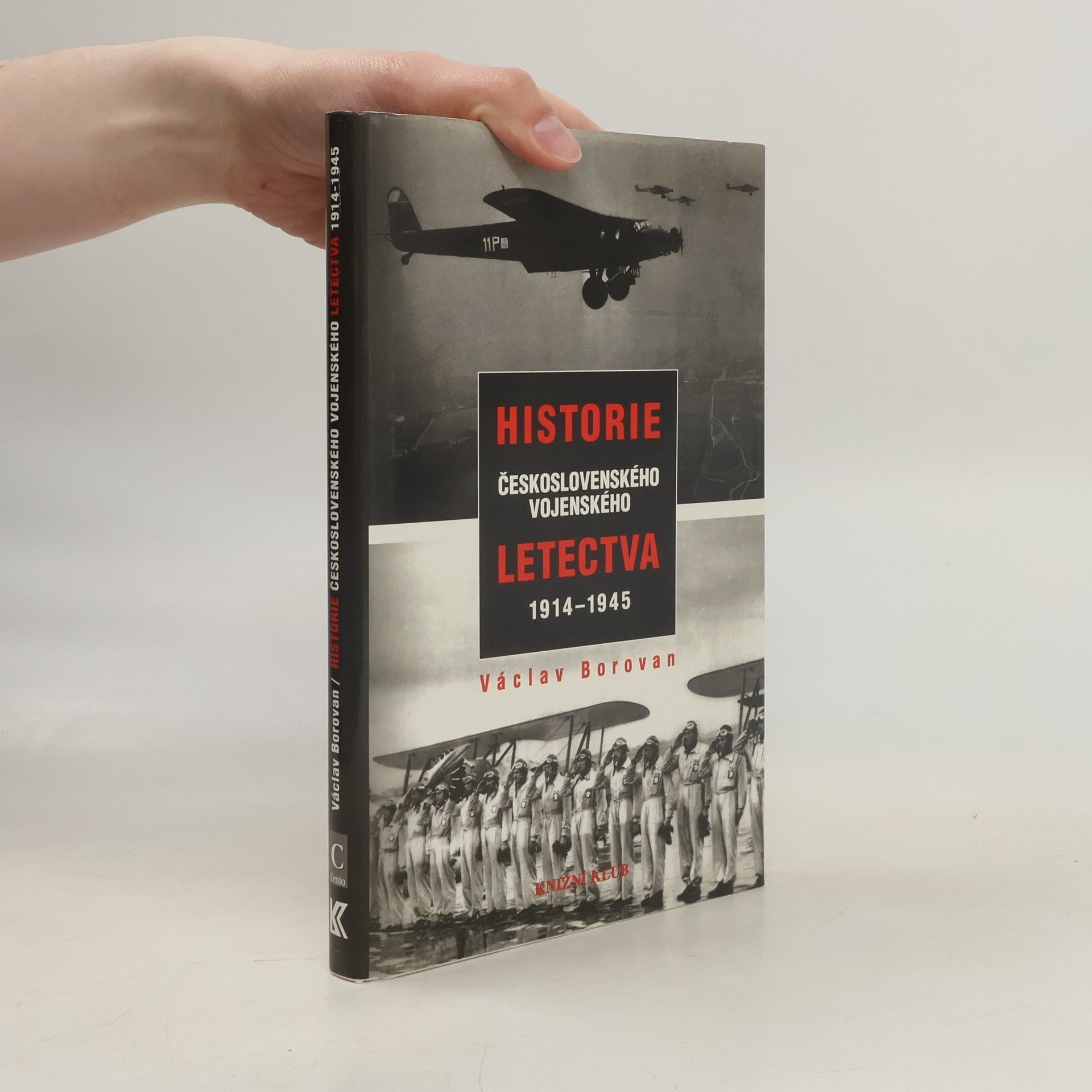 Václav Borovan Historie československého vojenského letectva 1914-1945
