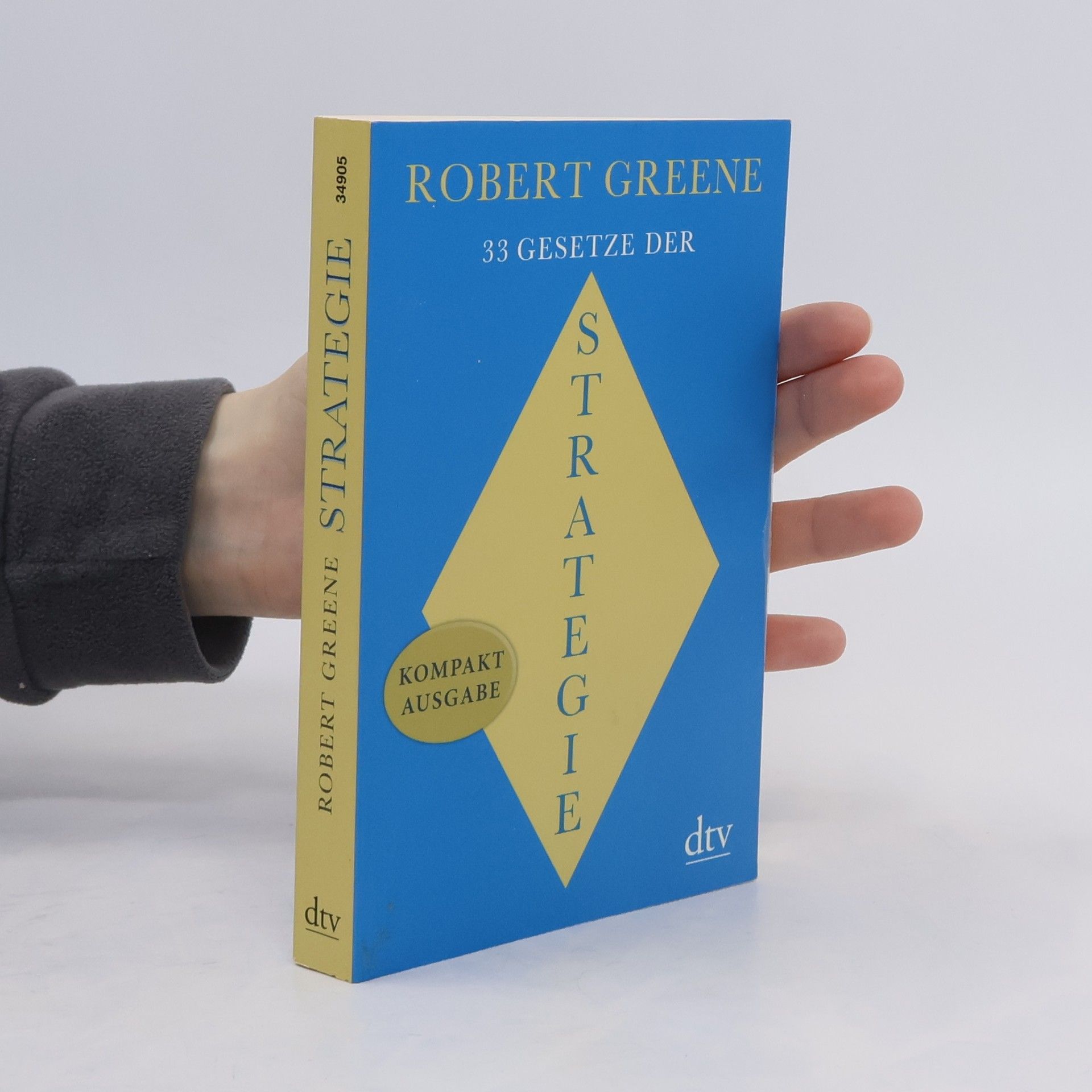 Robert Greene 33 Gesetze der Strategie