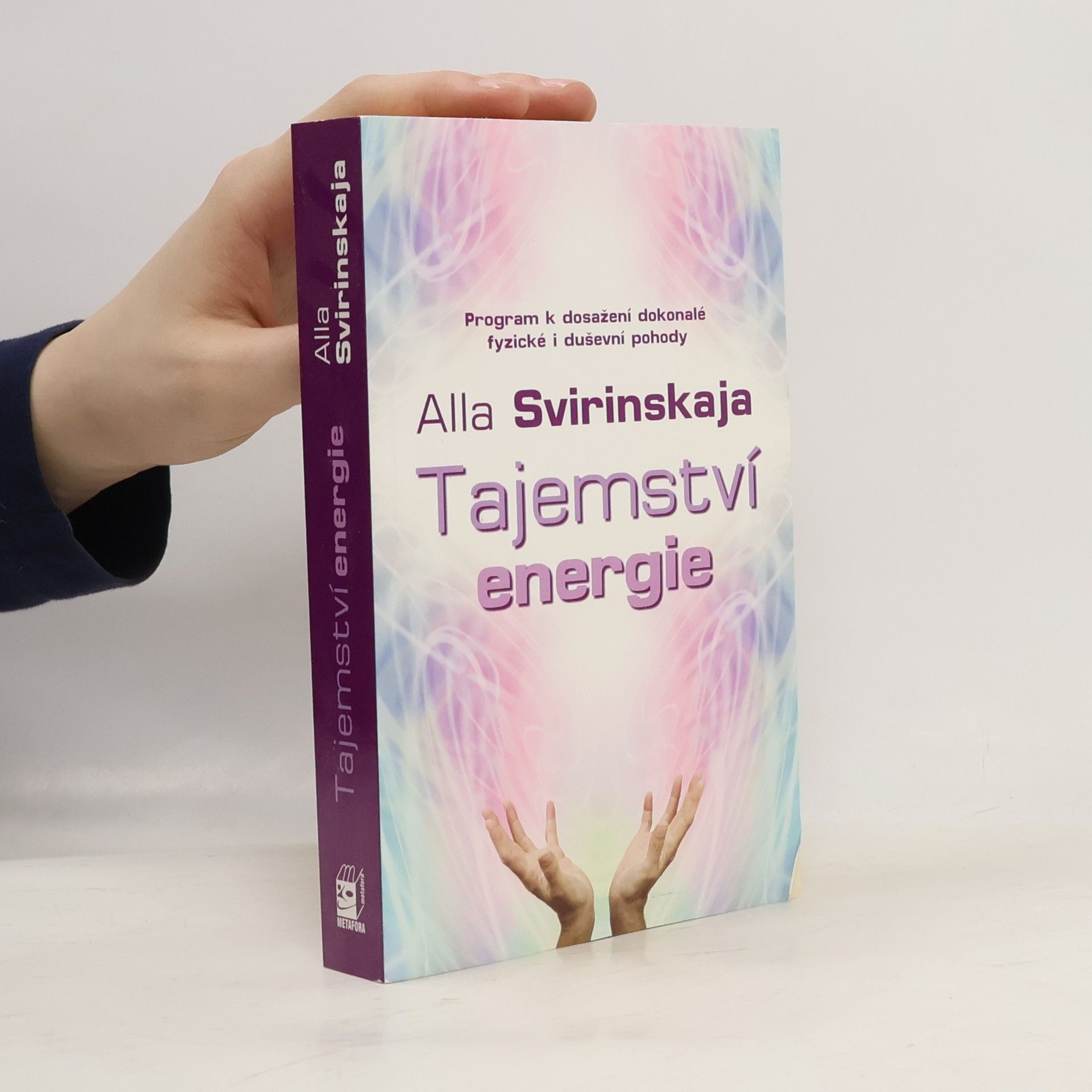 Alla Svirinskaya Tajemství energie