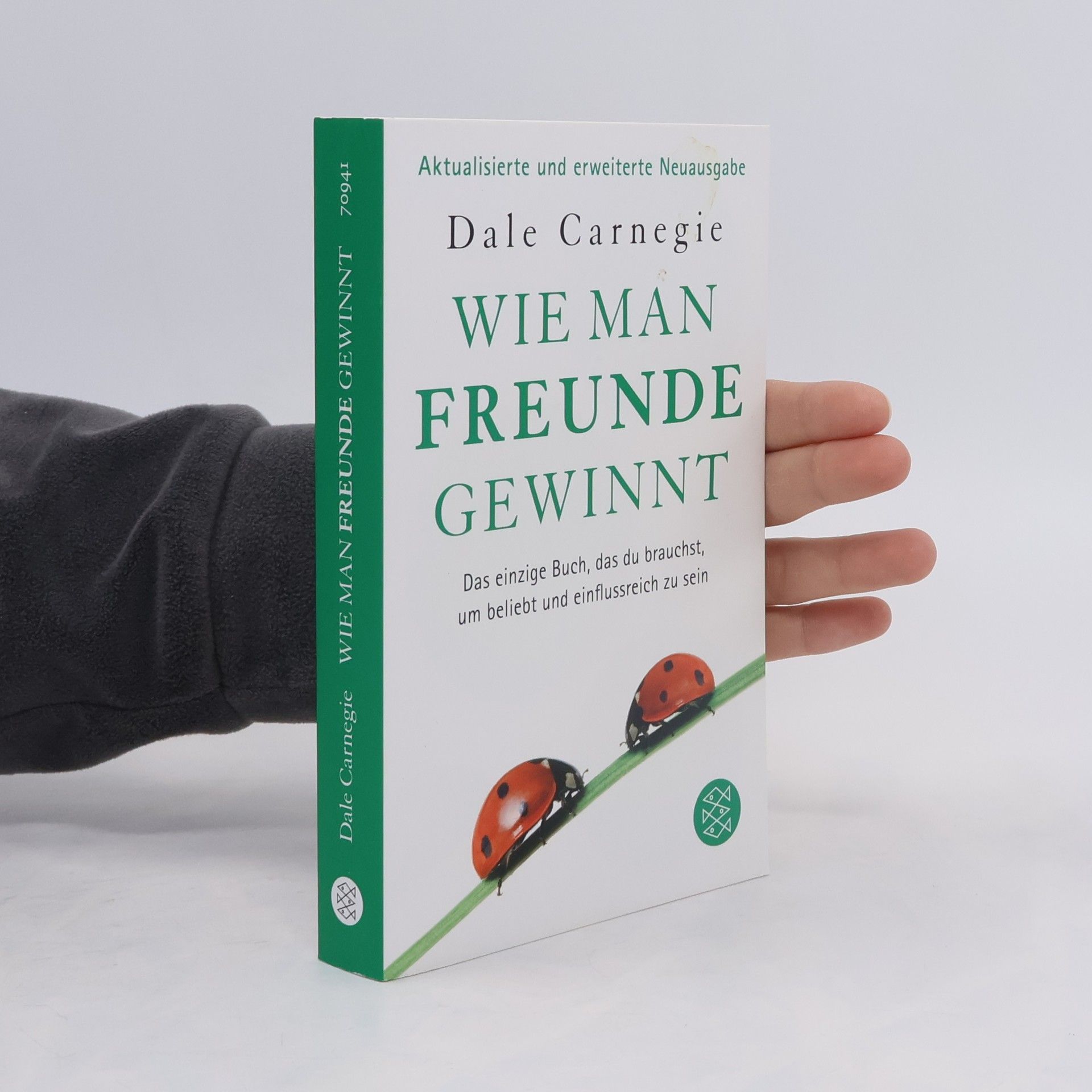 Dale Carnegie Wie man Freunde gewinnt