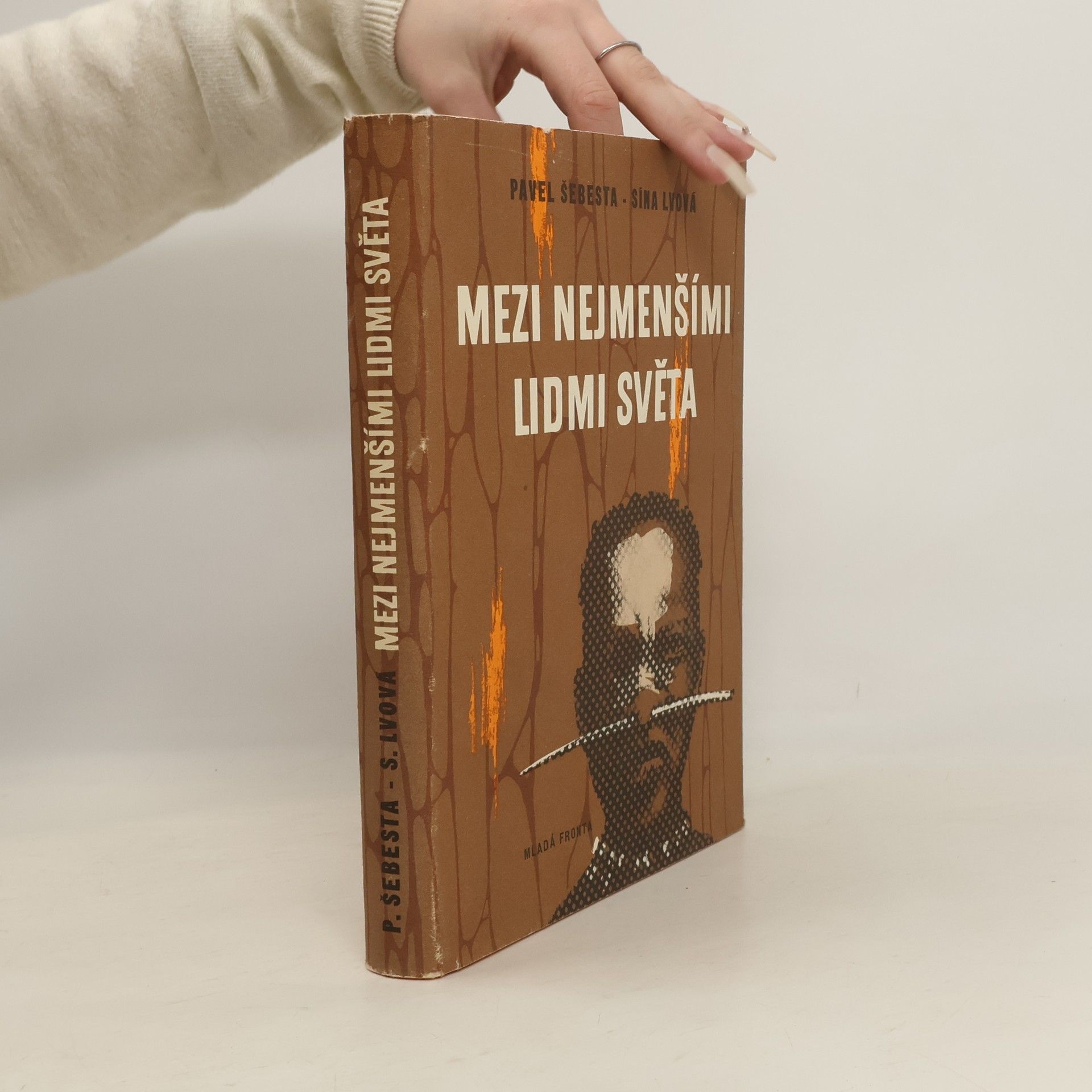 Pavel Šebesta Mezi nejmenšími lidmi světa