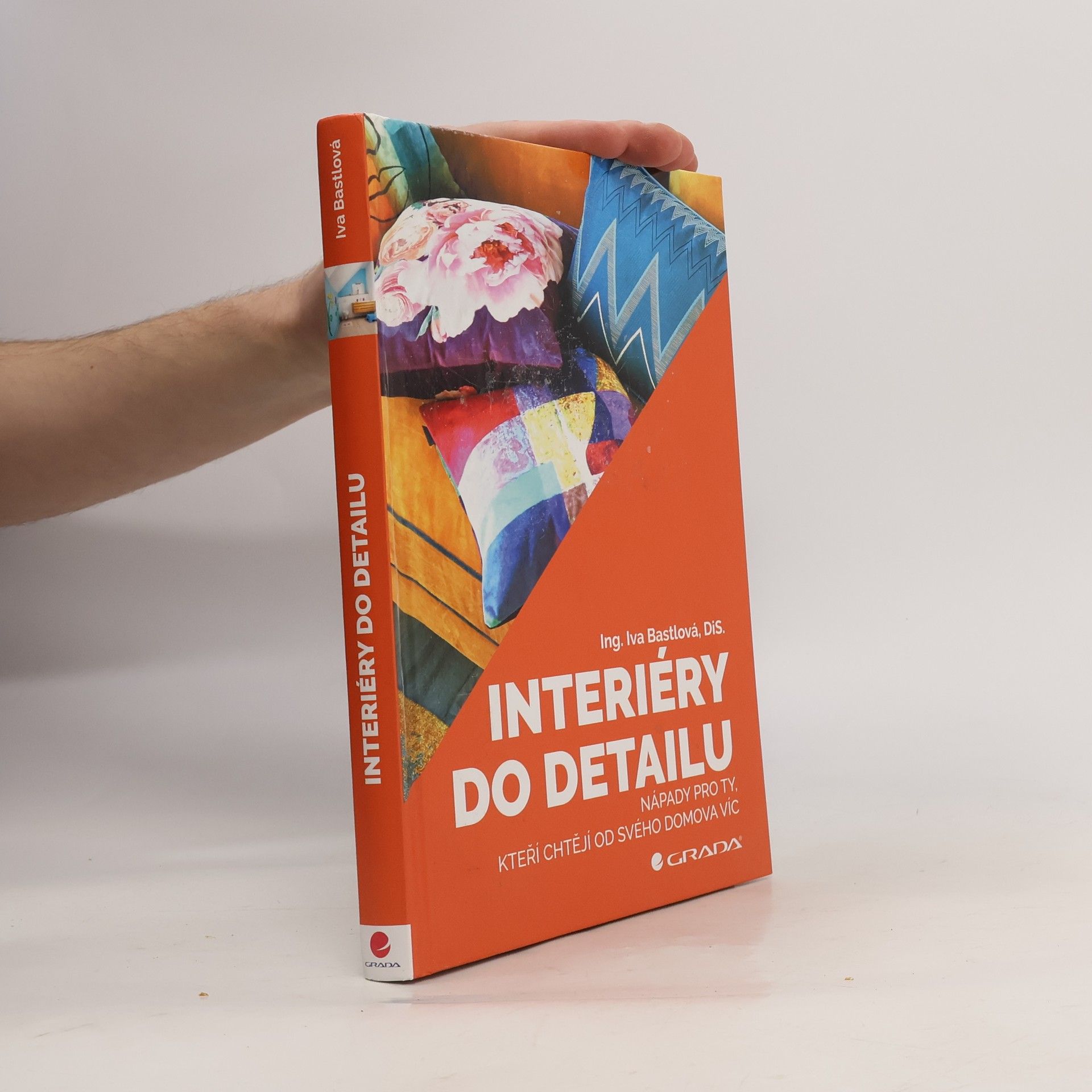 Iva Bastlová Interiéry do detailu