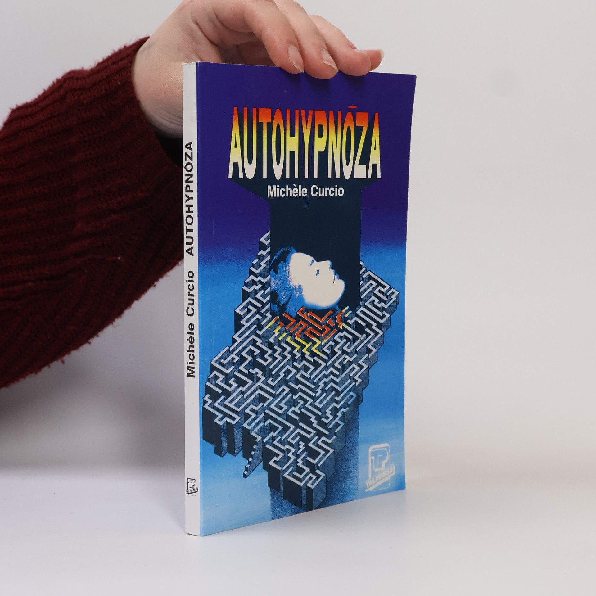 Michèle Curcio Autohypnóza