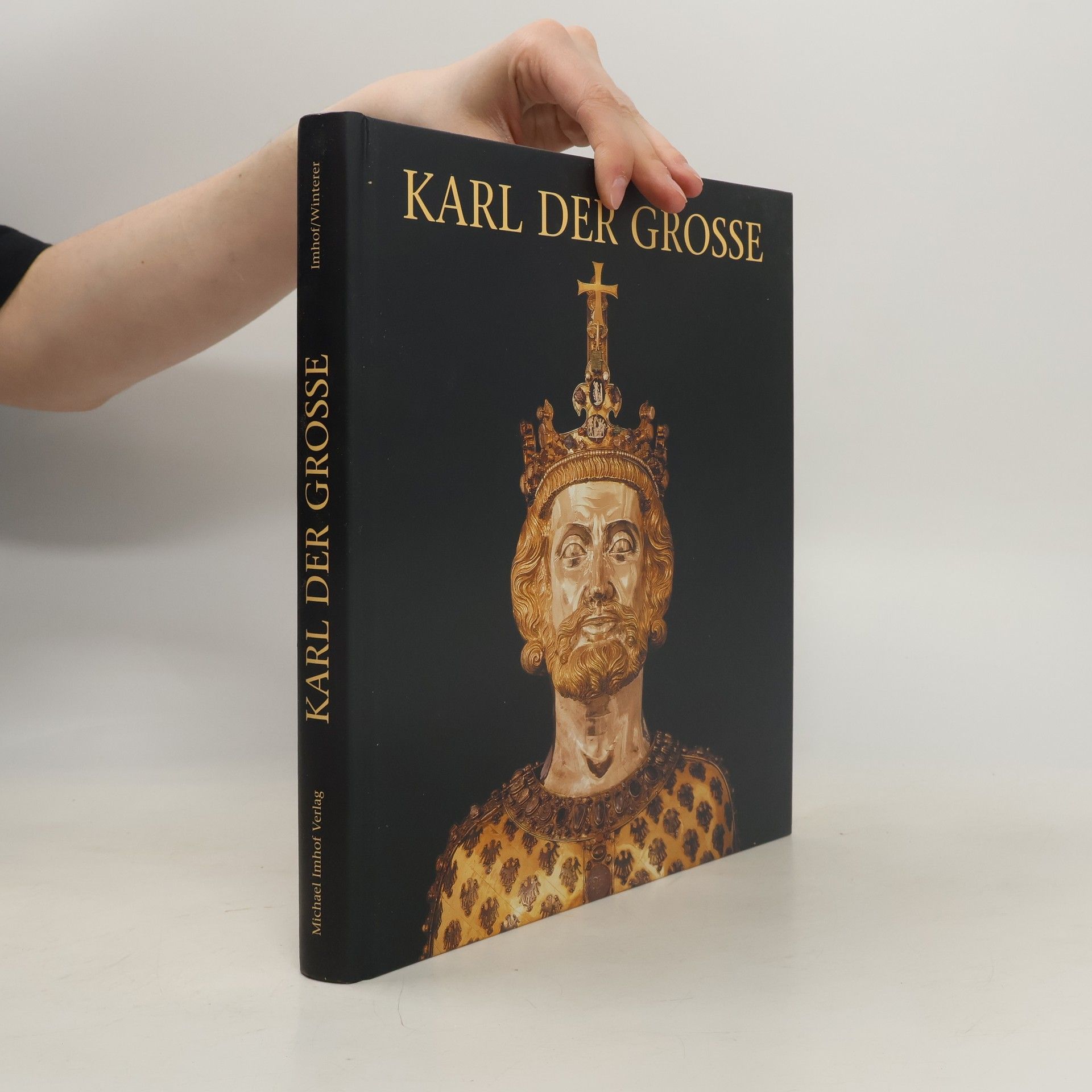 Michael Imhof Karl der Große