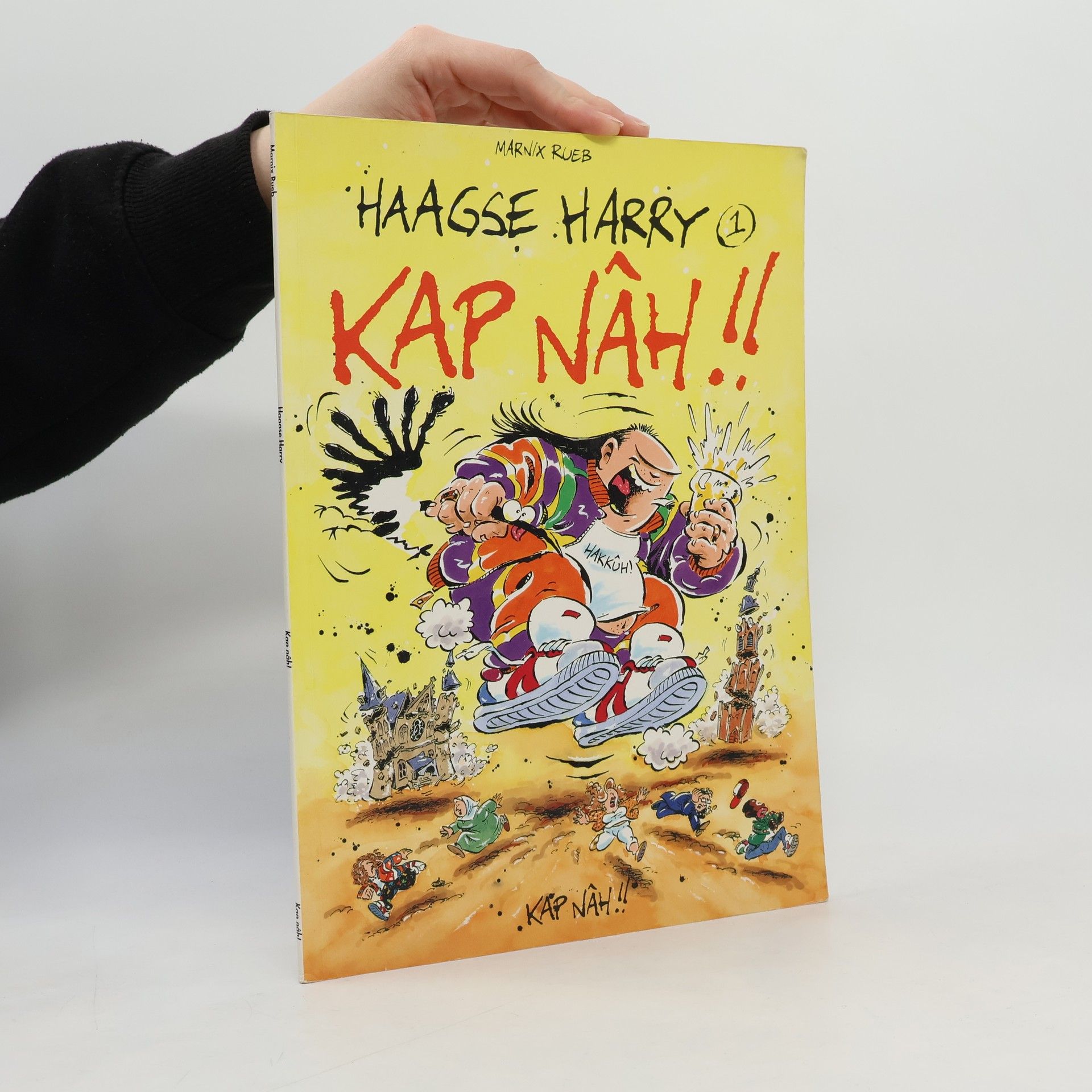 Marnix Rueb Haagse Harry - 1: Kap nâh!!
