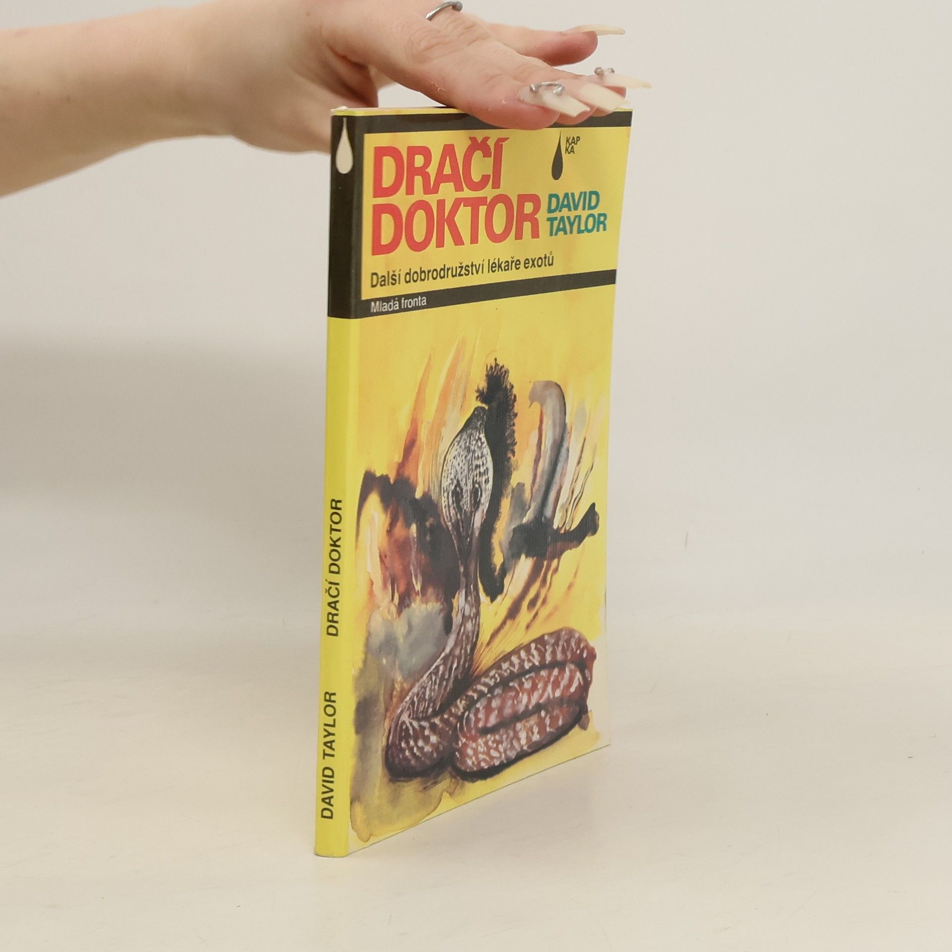 David Conrad Taylor Dračí doktor : další dobrodružství lékaře exotů