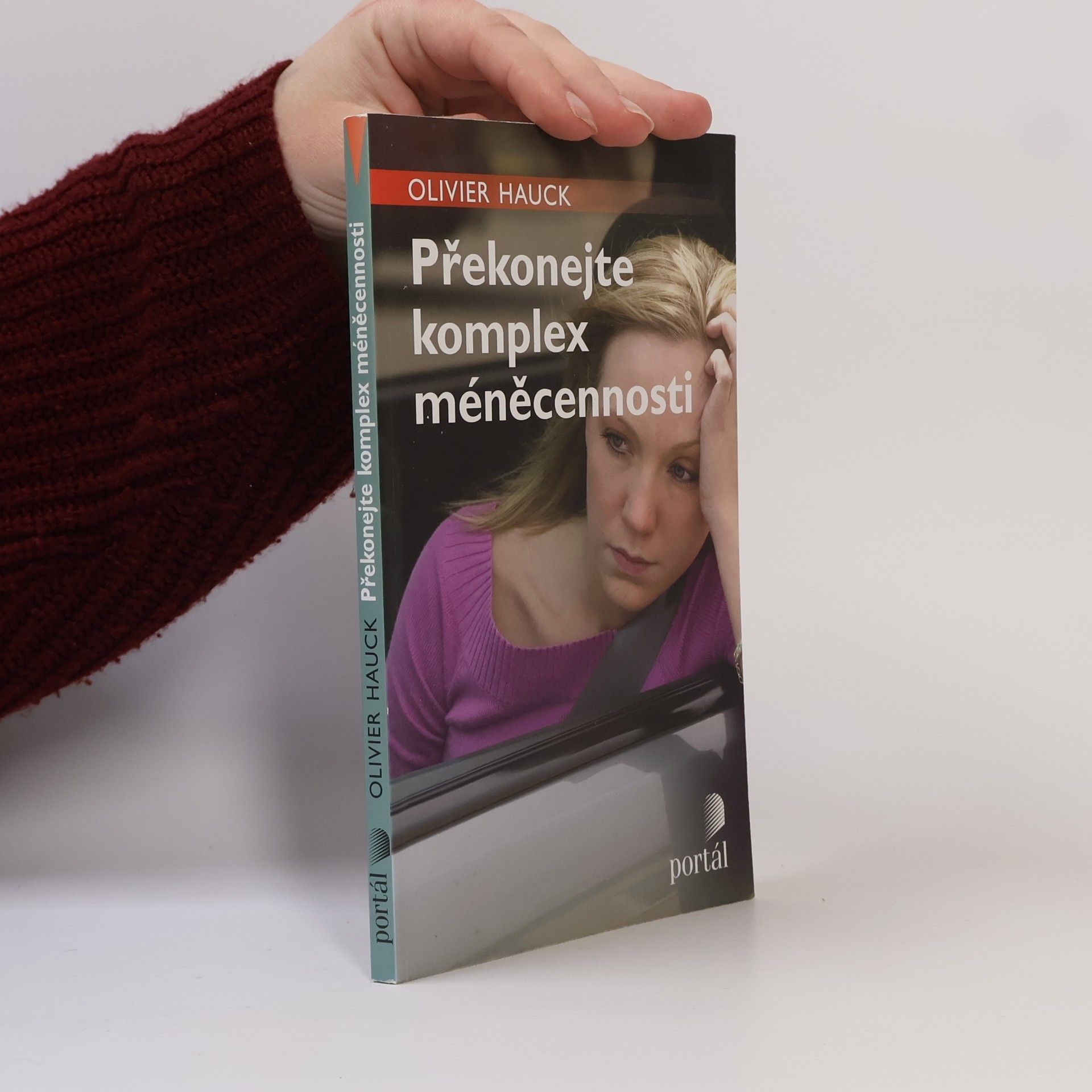 Olivier Hauck Překonejte komplex méněcennosti