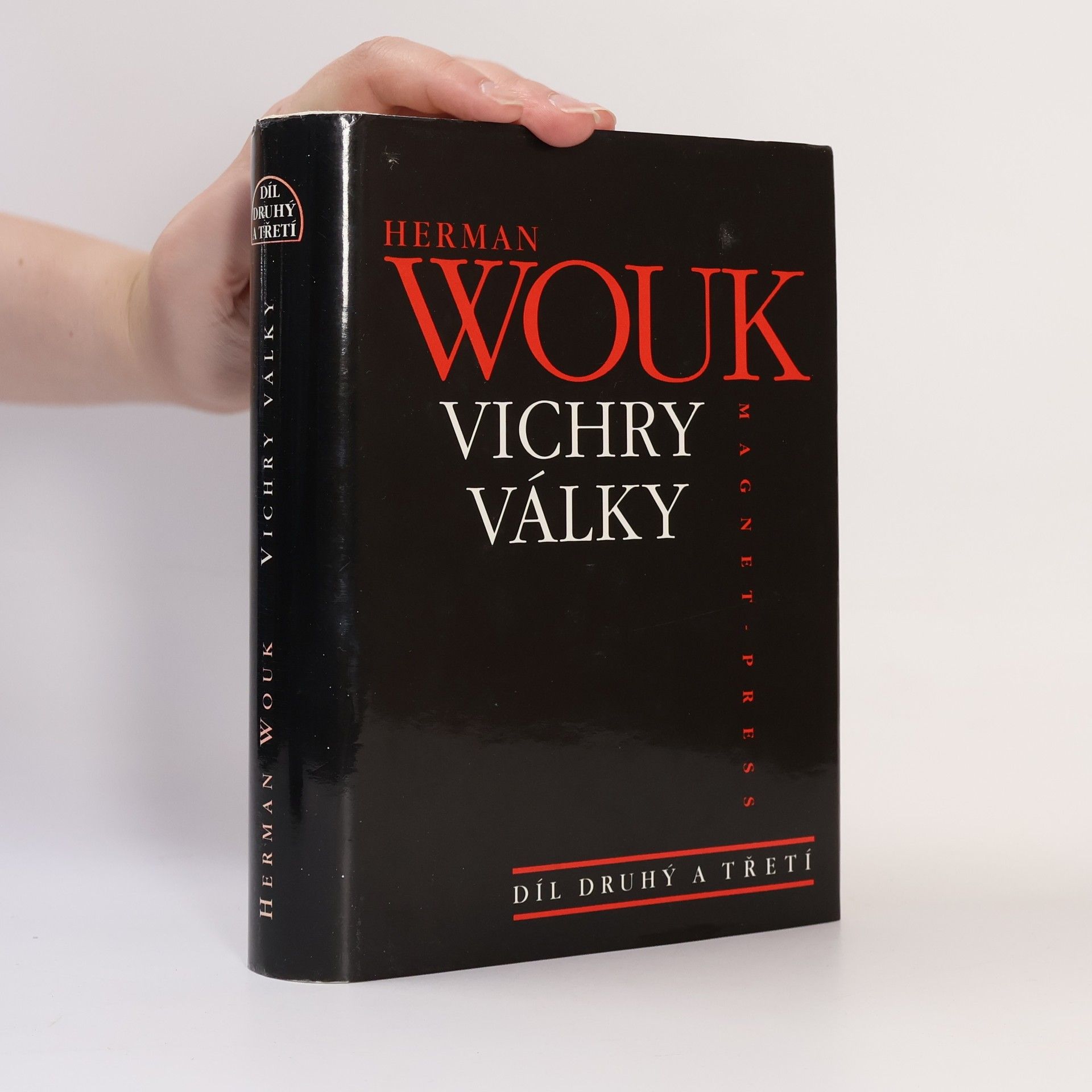 Herman Wouk Vichry války. Díl druhý a třetí